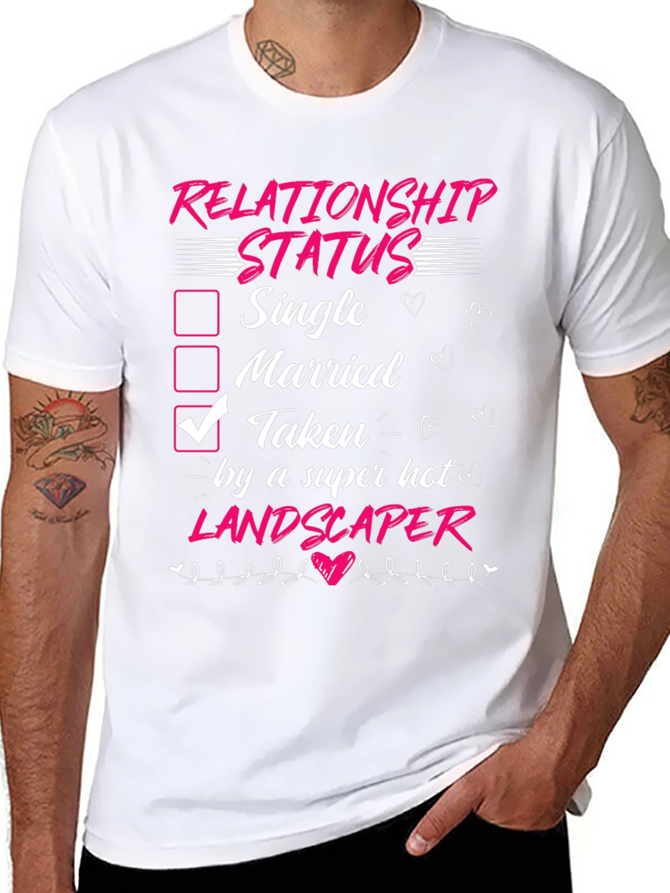 Taken by a Super Hot Landscaper T-Shirt