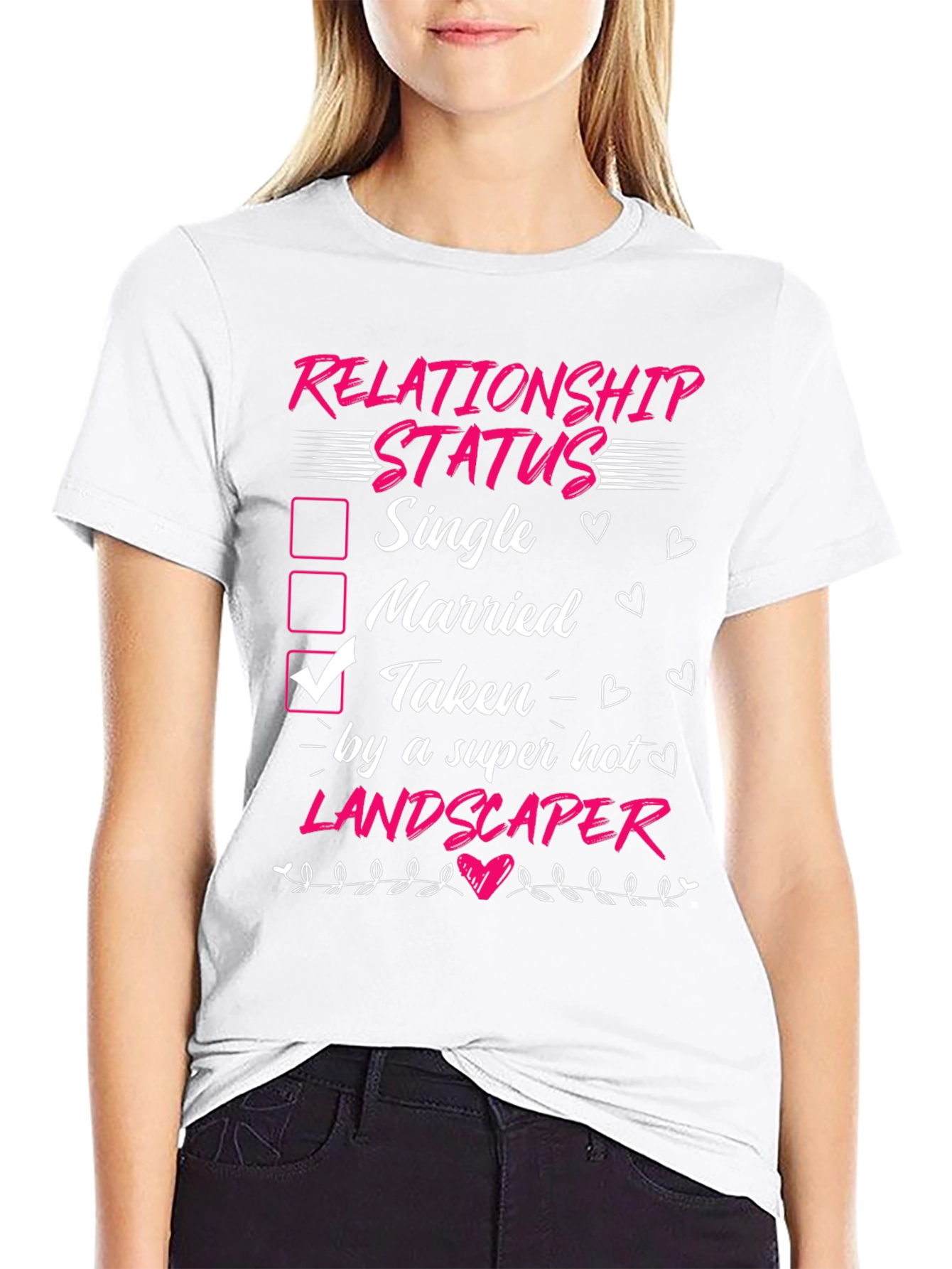Taken by a Super Hot Landscaper T-Shirt