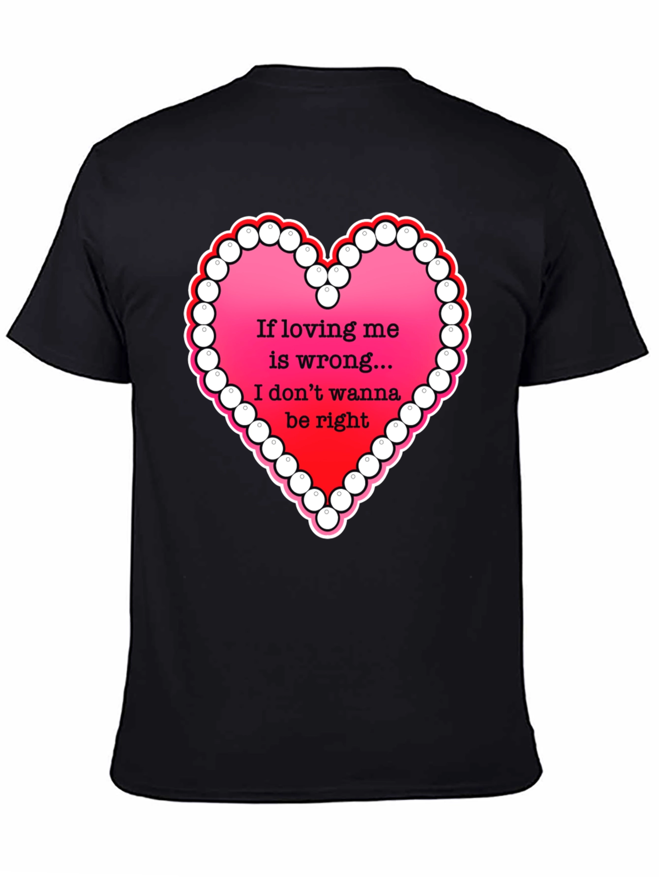 Love is Wrong T-Shirt