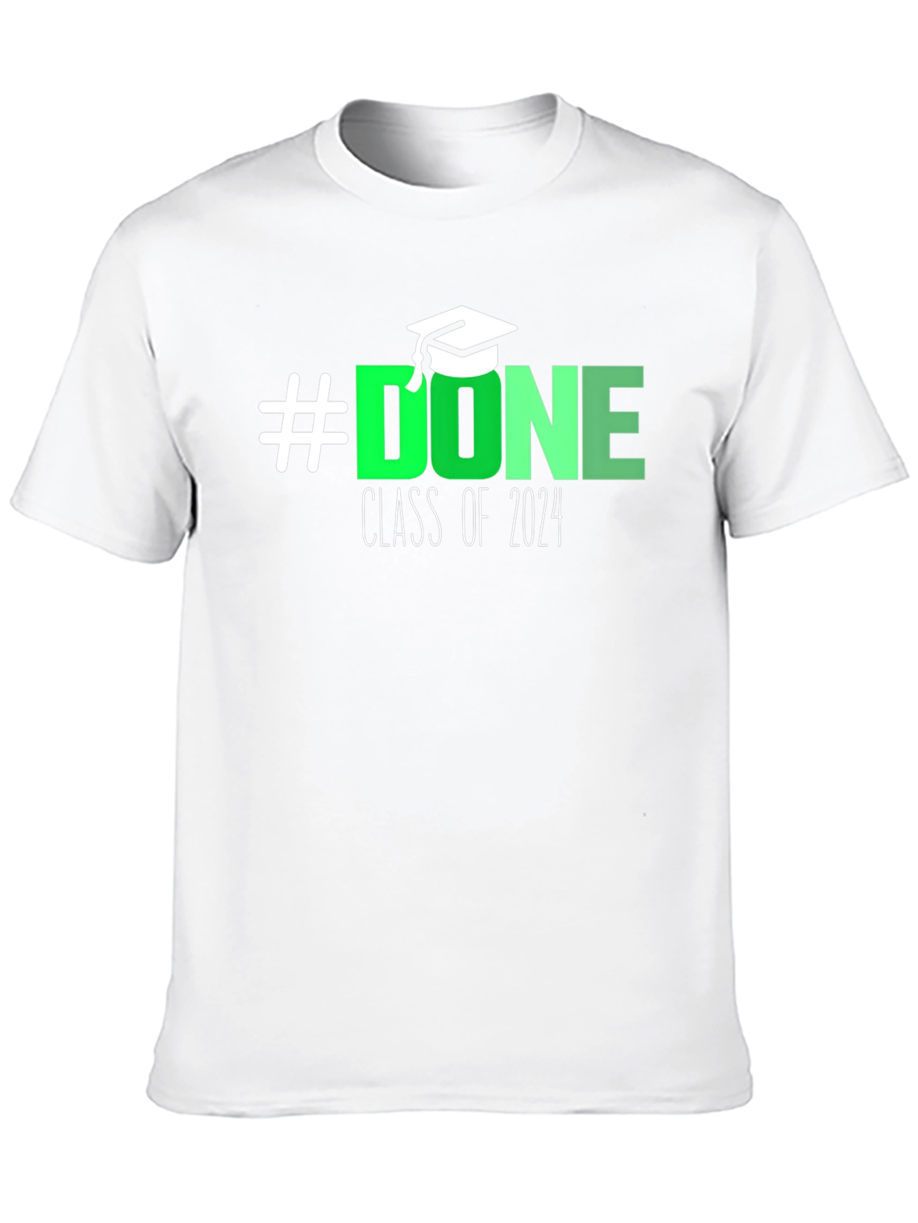 #Done Class of 2024 Graduation T-Shirt