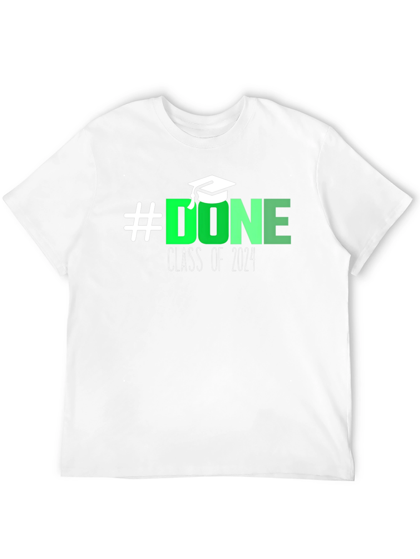 #Done Class of 2024 Graduation T-Shirt