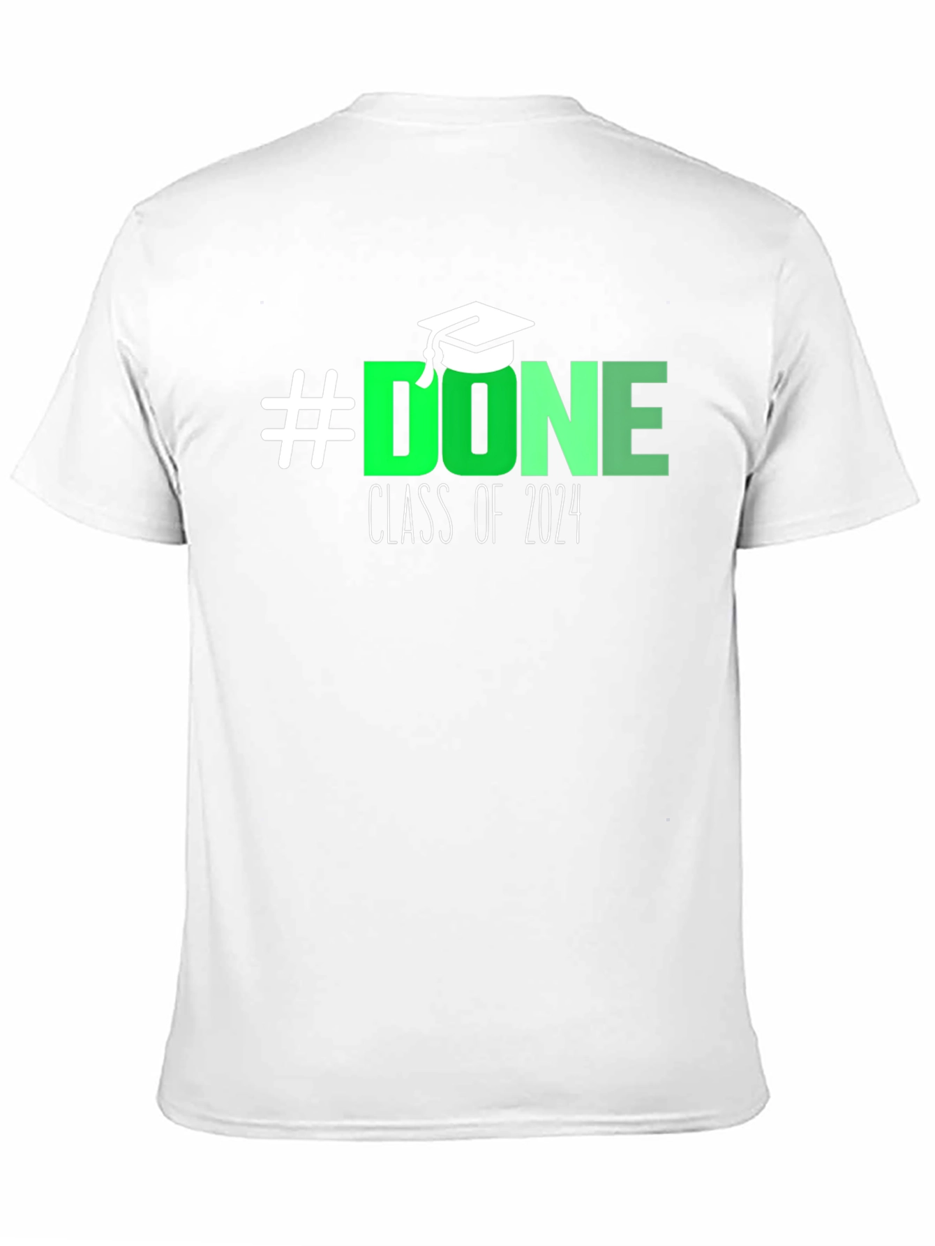 #Done Class of 2024 Graduation T-Shirt