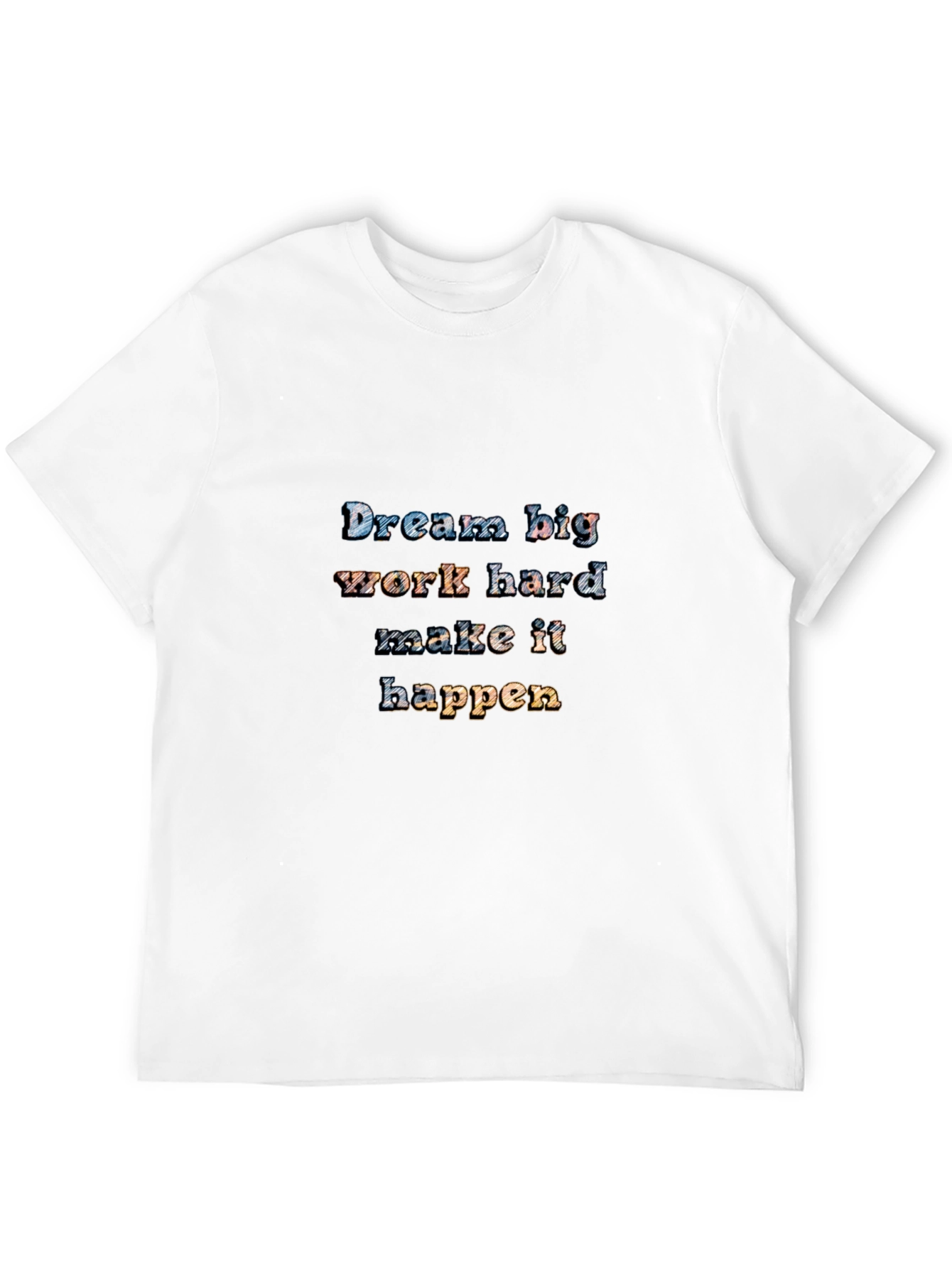Dream Big Graphic Tee - Motivational T-Shirt