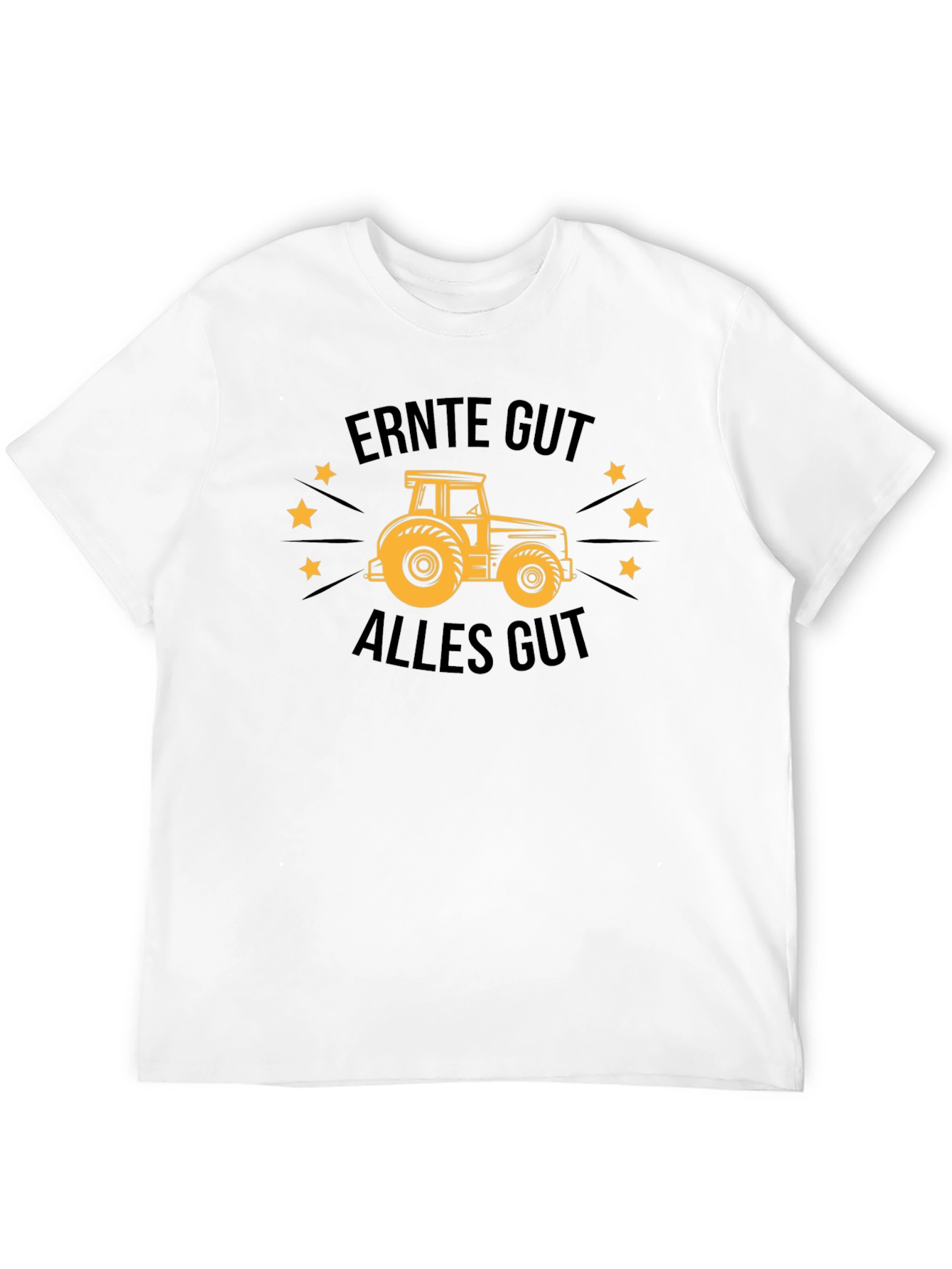 Ernte Gut Alles Gut Tractor T-Shirt