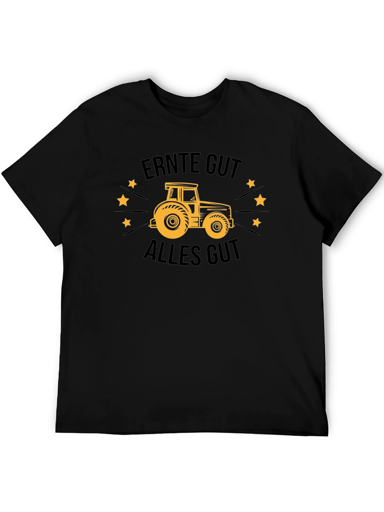 Ernte Gut Alles Gut Tractor T-Shirt