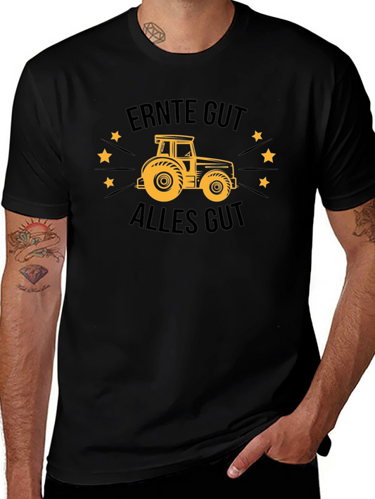 Ernte Gut Alles Gut Tractor T-Shirt
