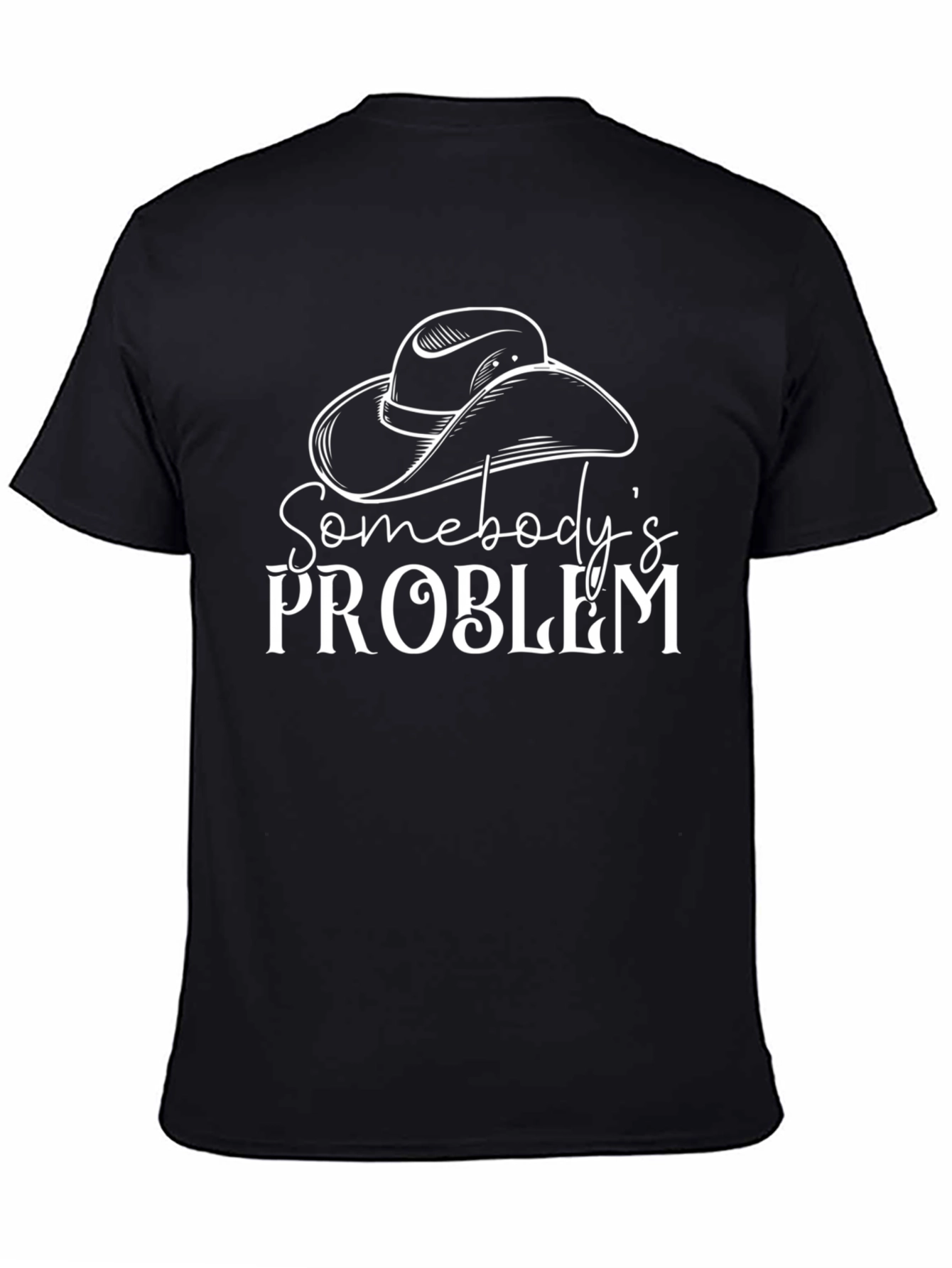 Somebodys Problem Graphic Tee - Black Cotton T-Shirt