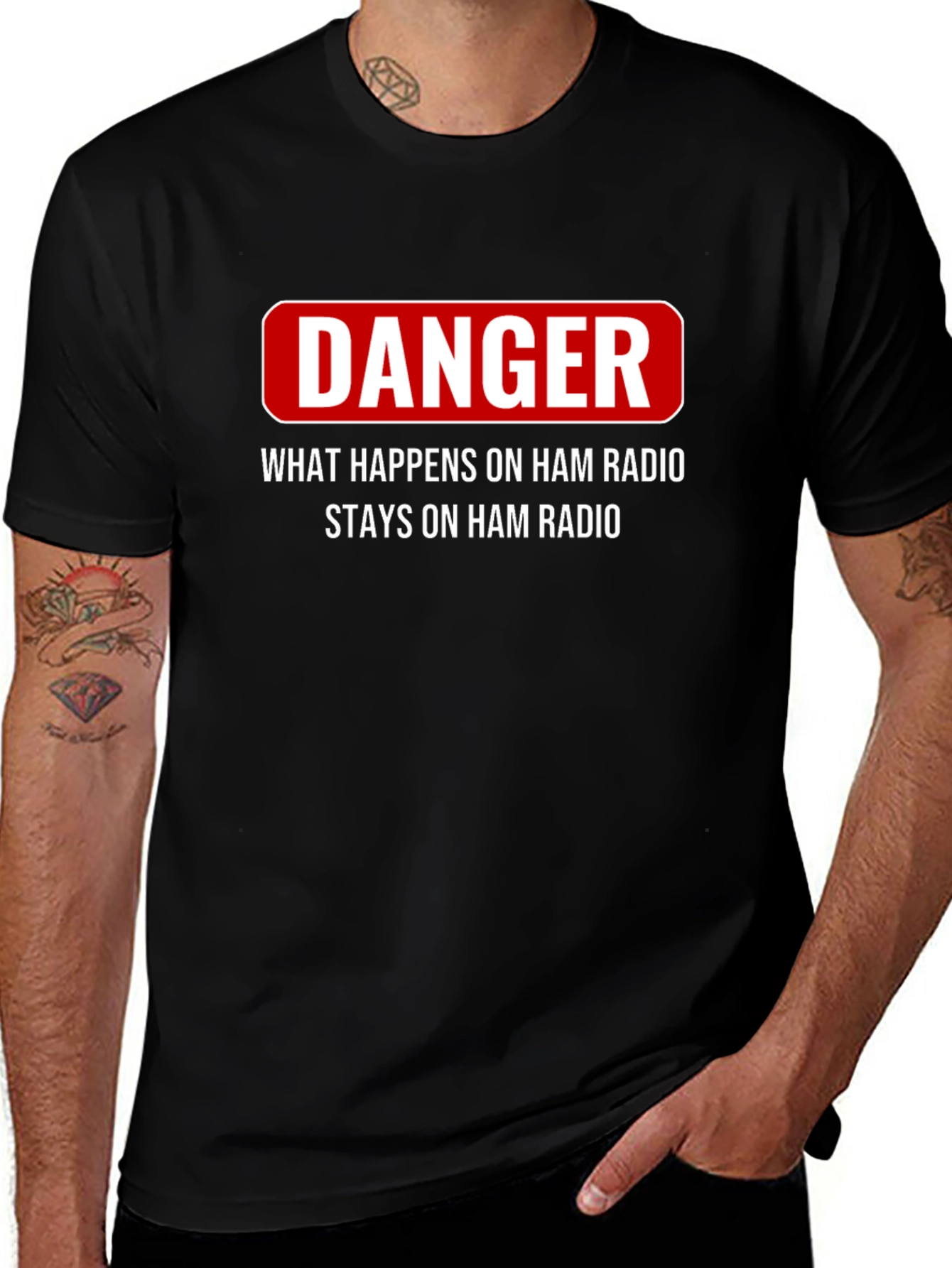 Danger Ham Radio T-Shirt - What Happens Stays