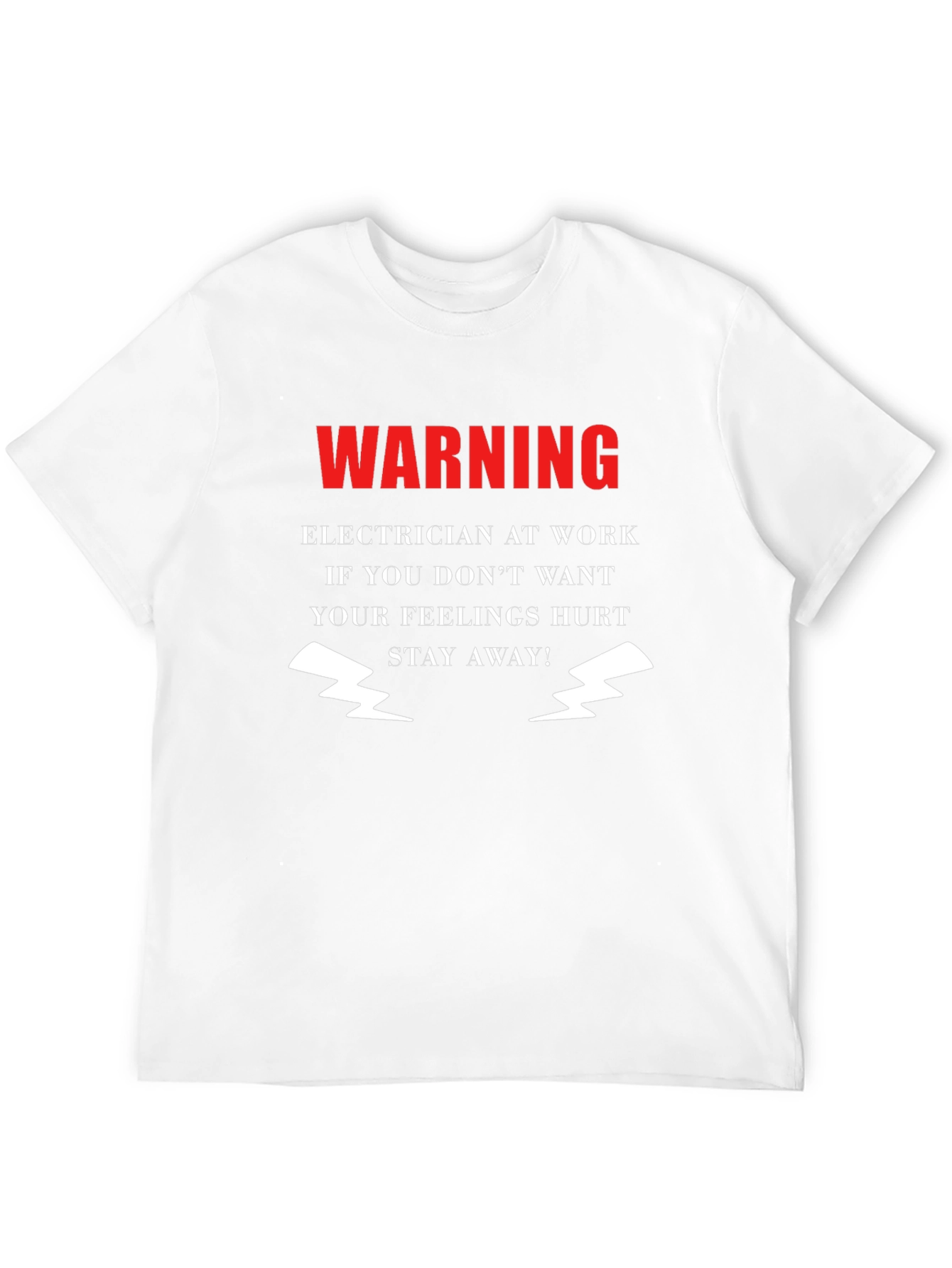 Warning Electrician At Work T-Shirt