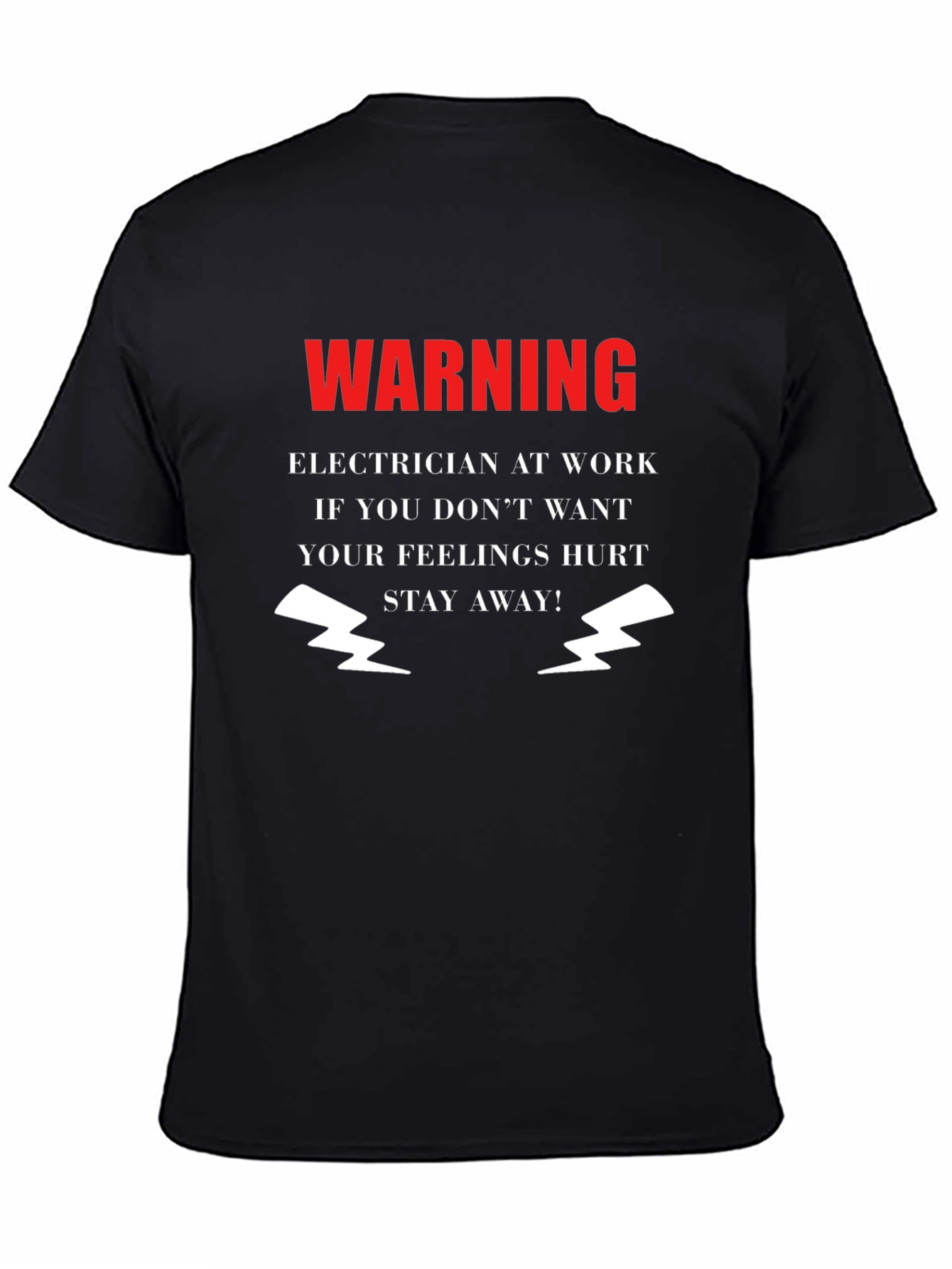 Warning Electrician At Work T-Shirt