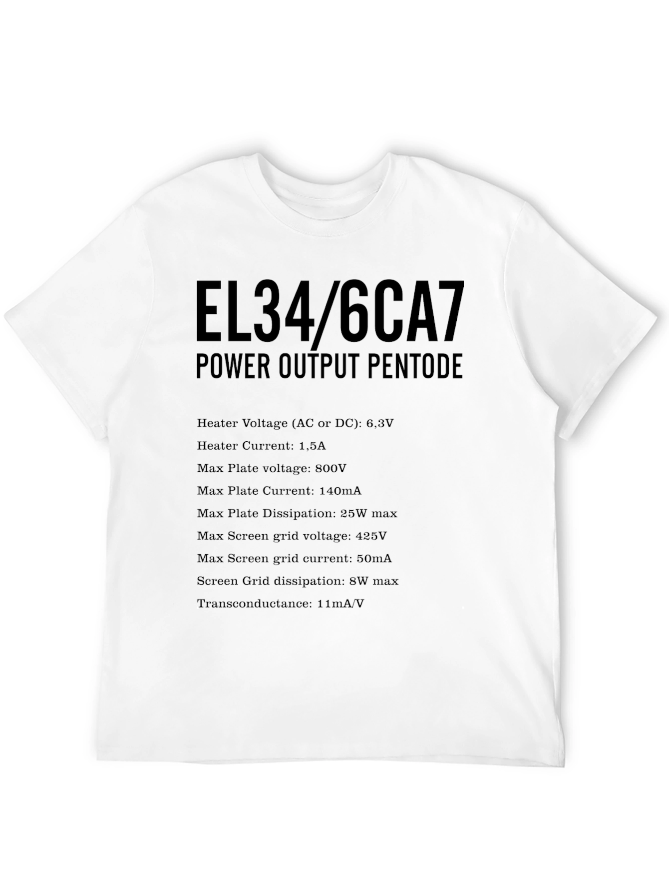 EL34/6CA7 Power Output Pentode T-Shirt