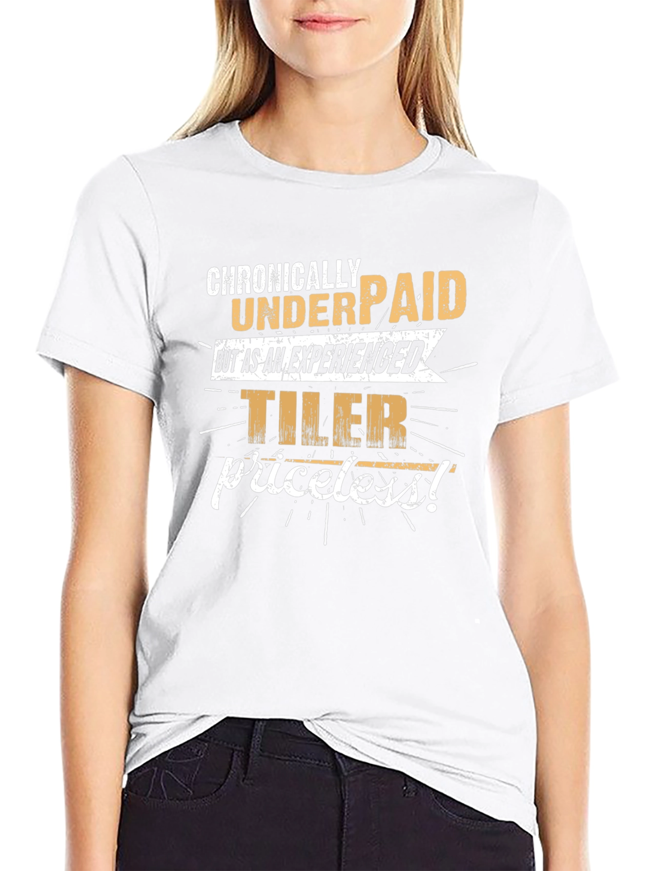 Chronically Underpaid Experienced Tiler Funny Black T-Shirt