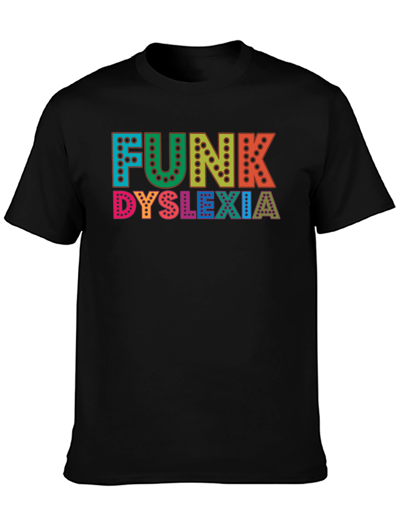 Funk Dyslexia Novelty T-Shirt
