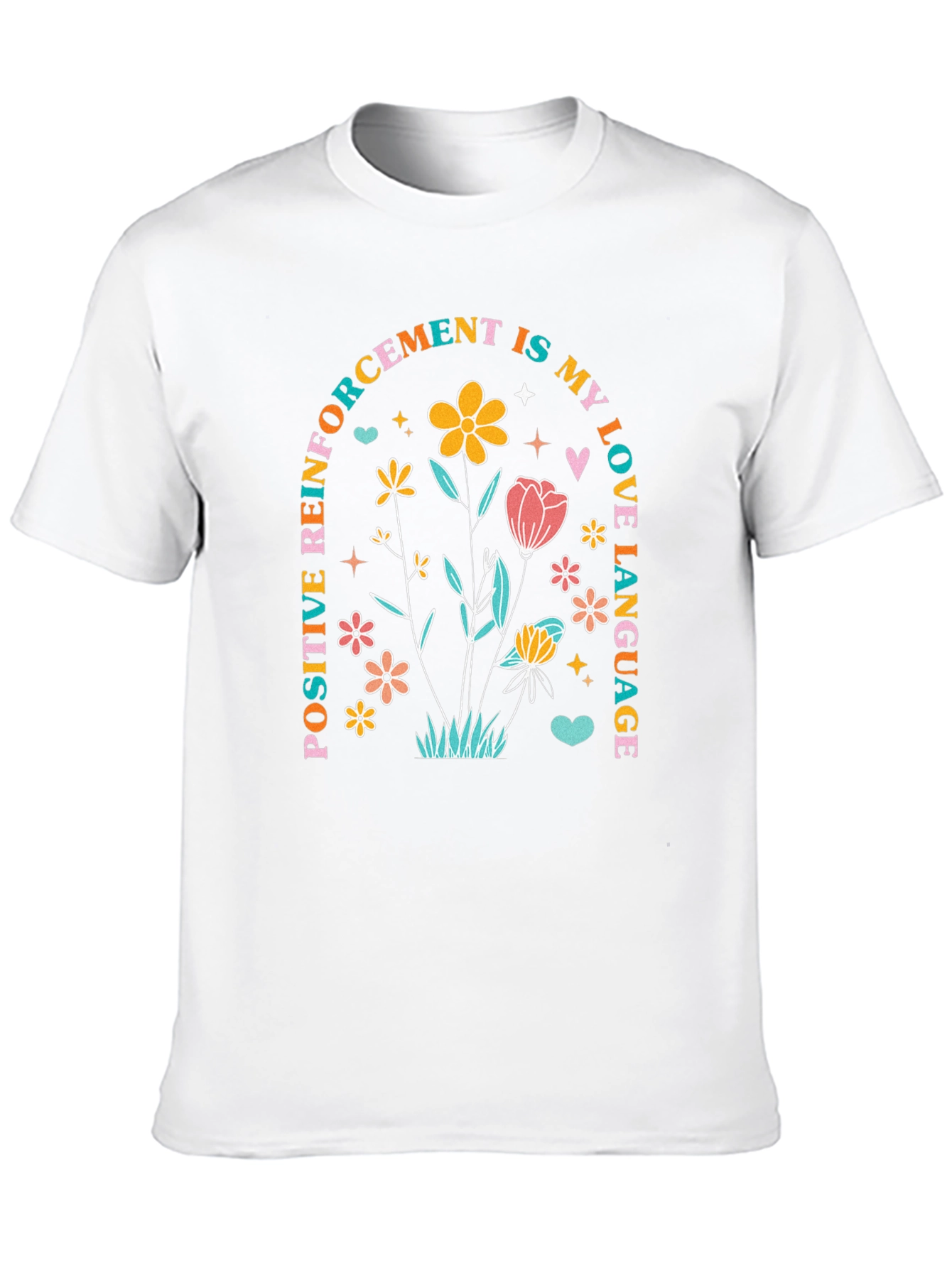 Reinforcement Love Language T-Shirt
