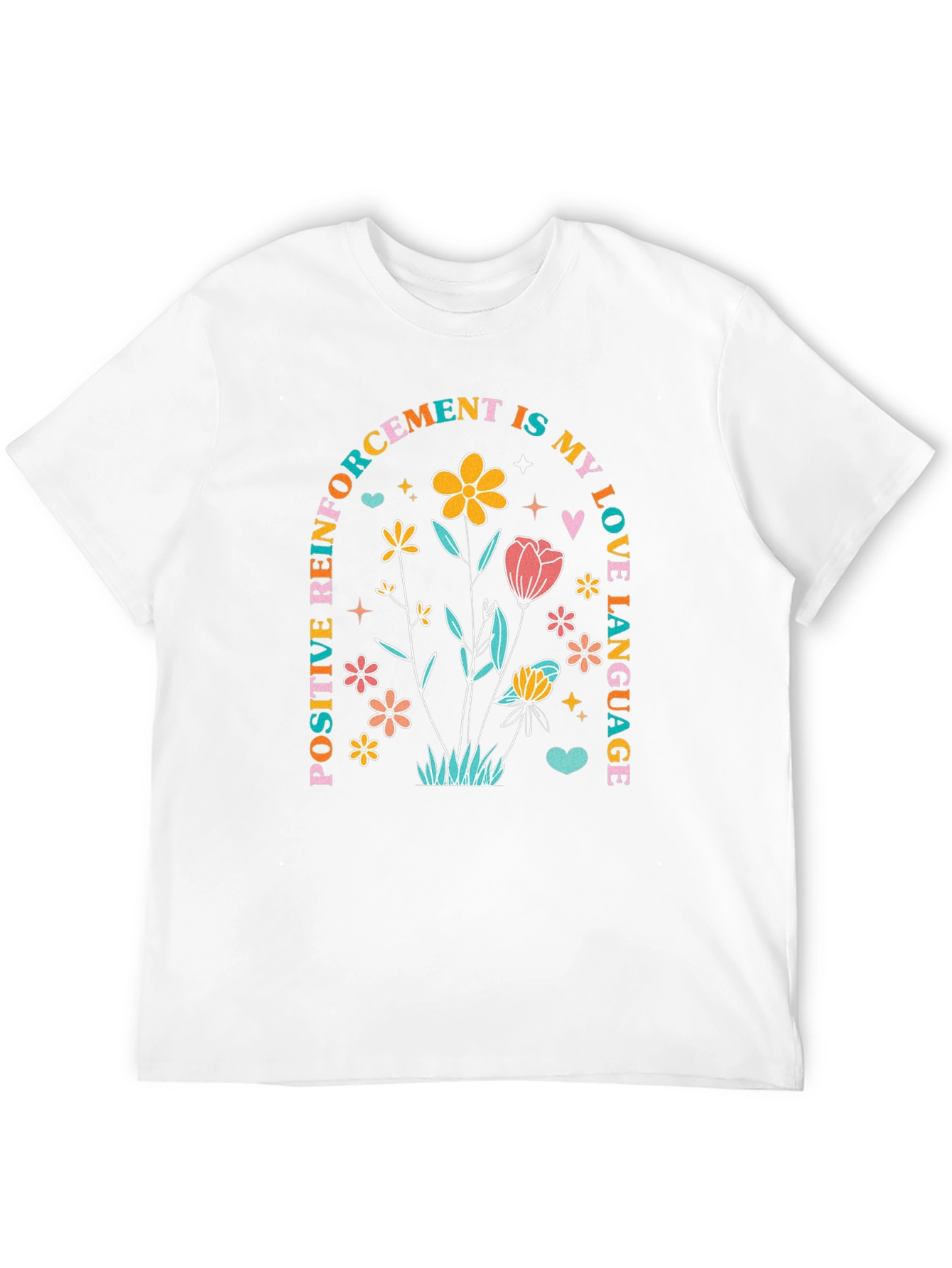 Reinforcement Love Language T-Shirt