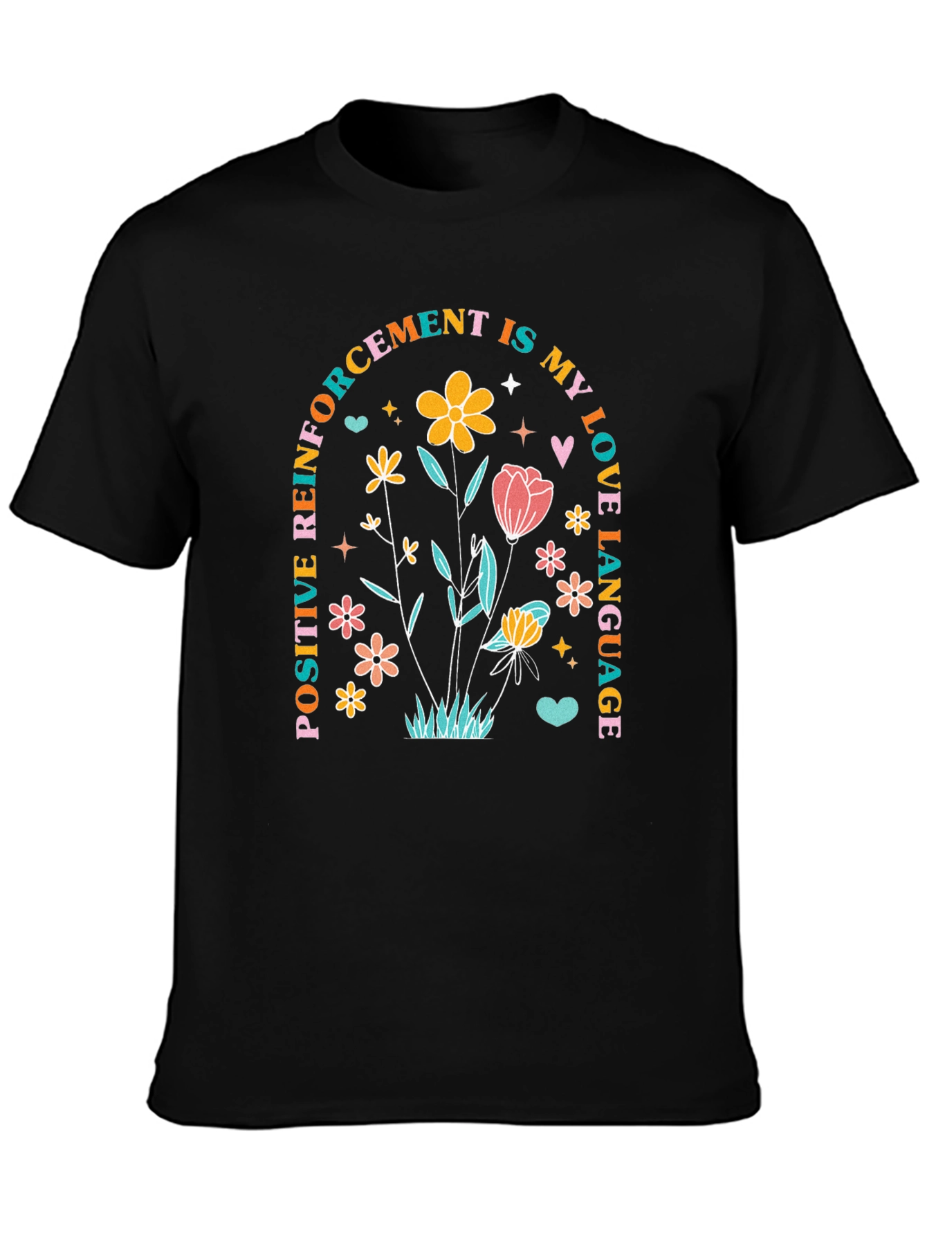 Reinforcement Love Language T-Shirt