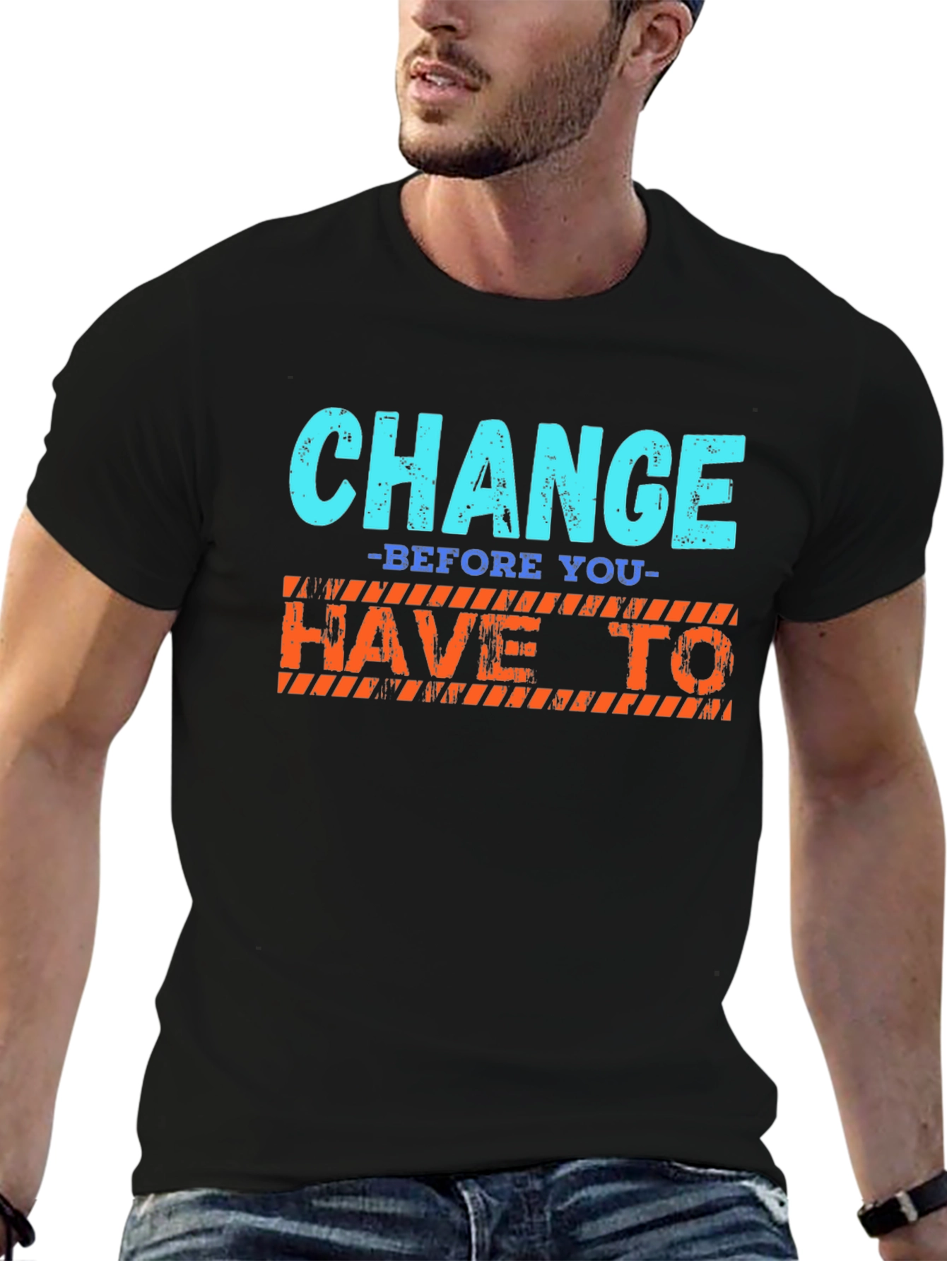 Change Graphic T-Shirt - Motivational Tee