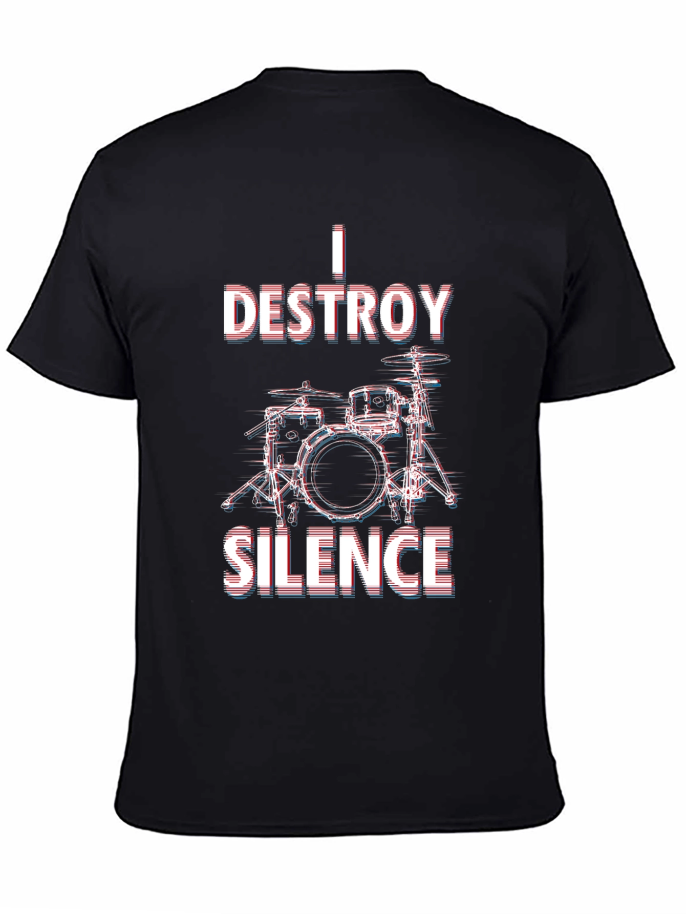I Destroy Silence Drummer T-Shirt