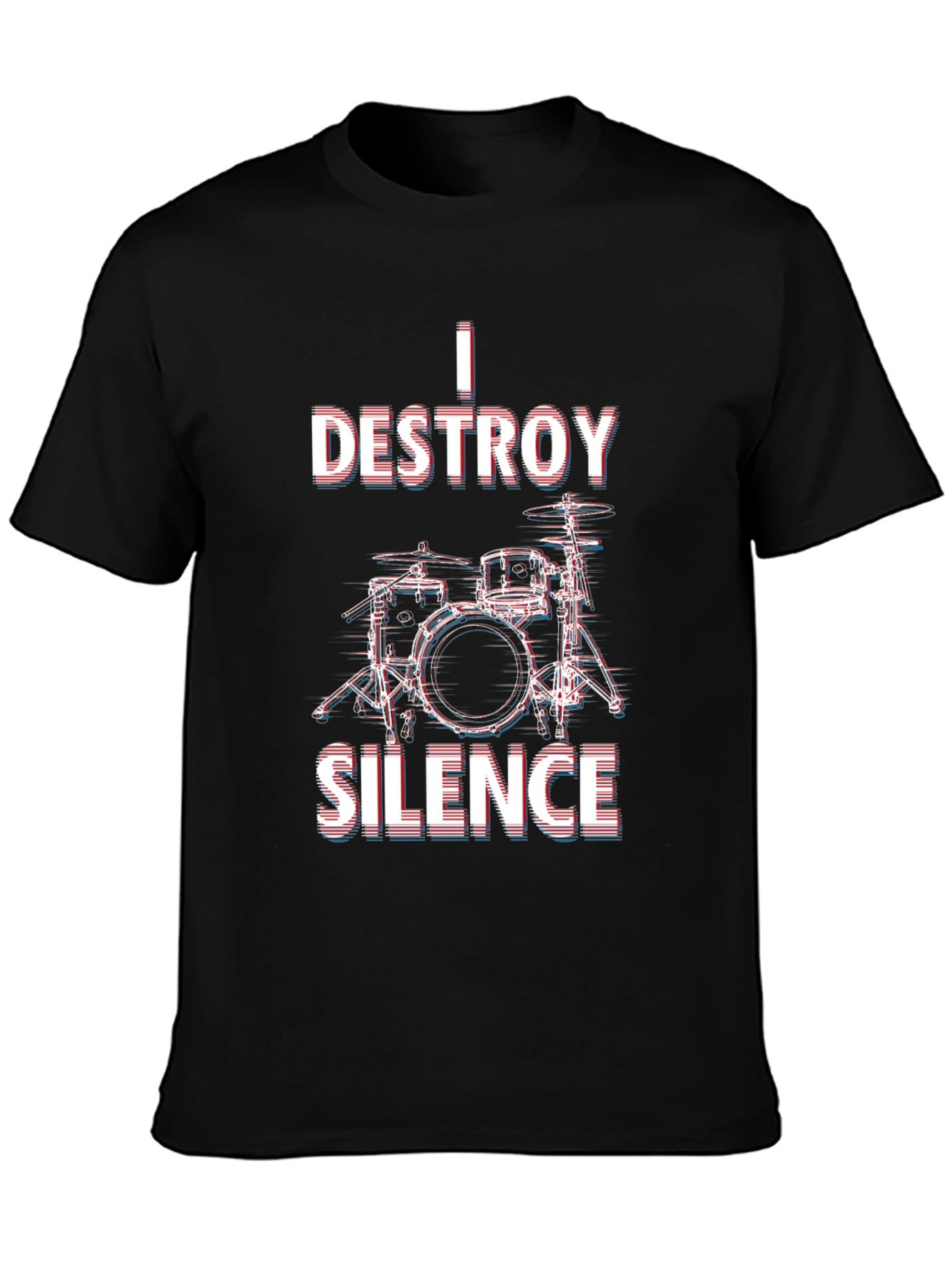 I Destroy Silence Drummer T-Shirt