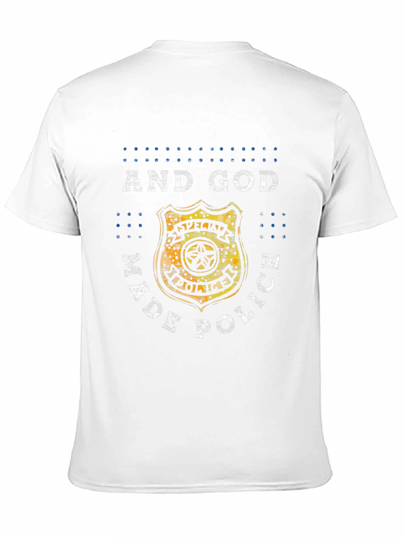 And God Made Police Graphic Tee