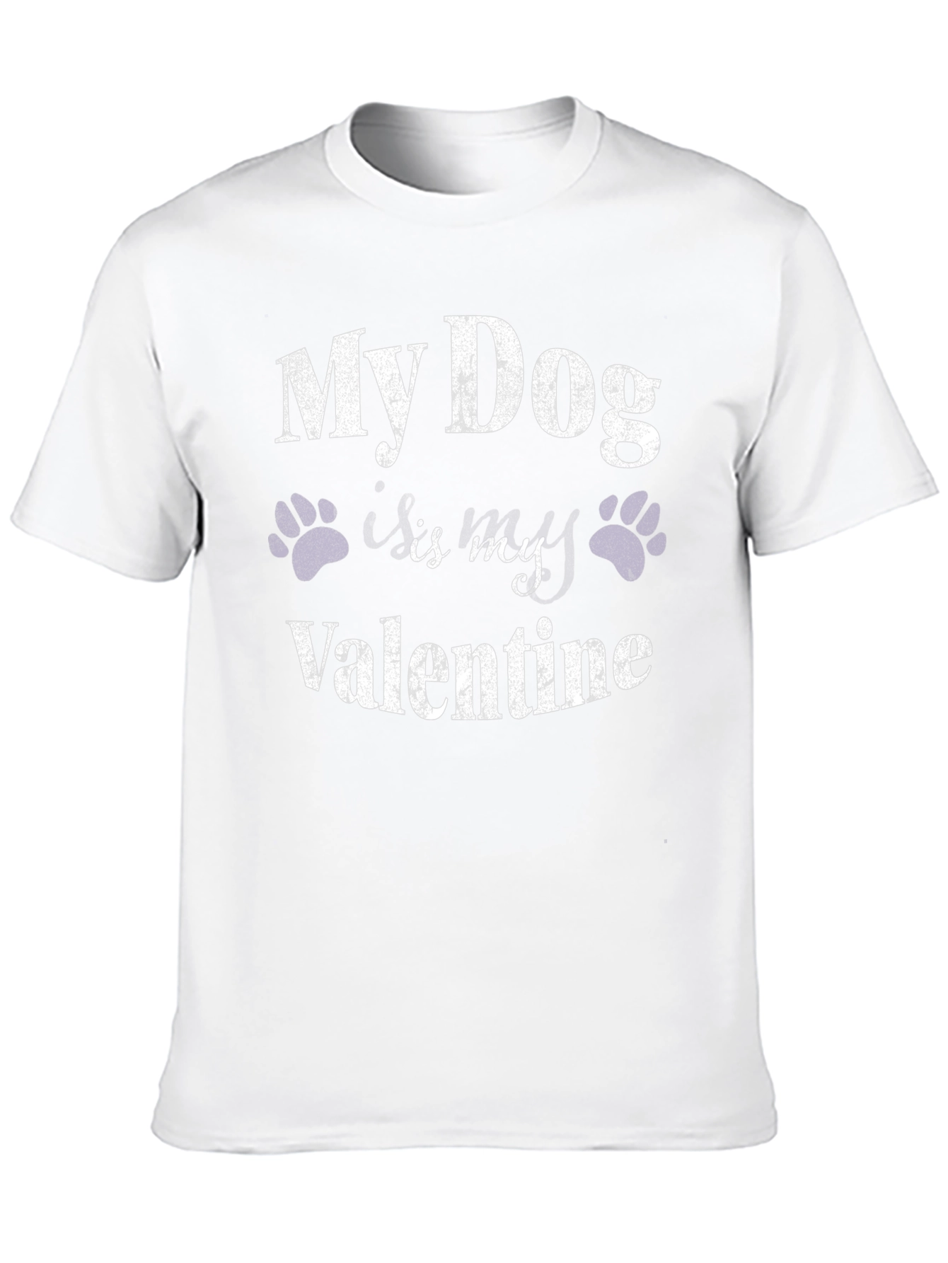 My Dog Is My Valentine T-Shirt