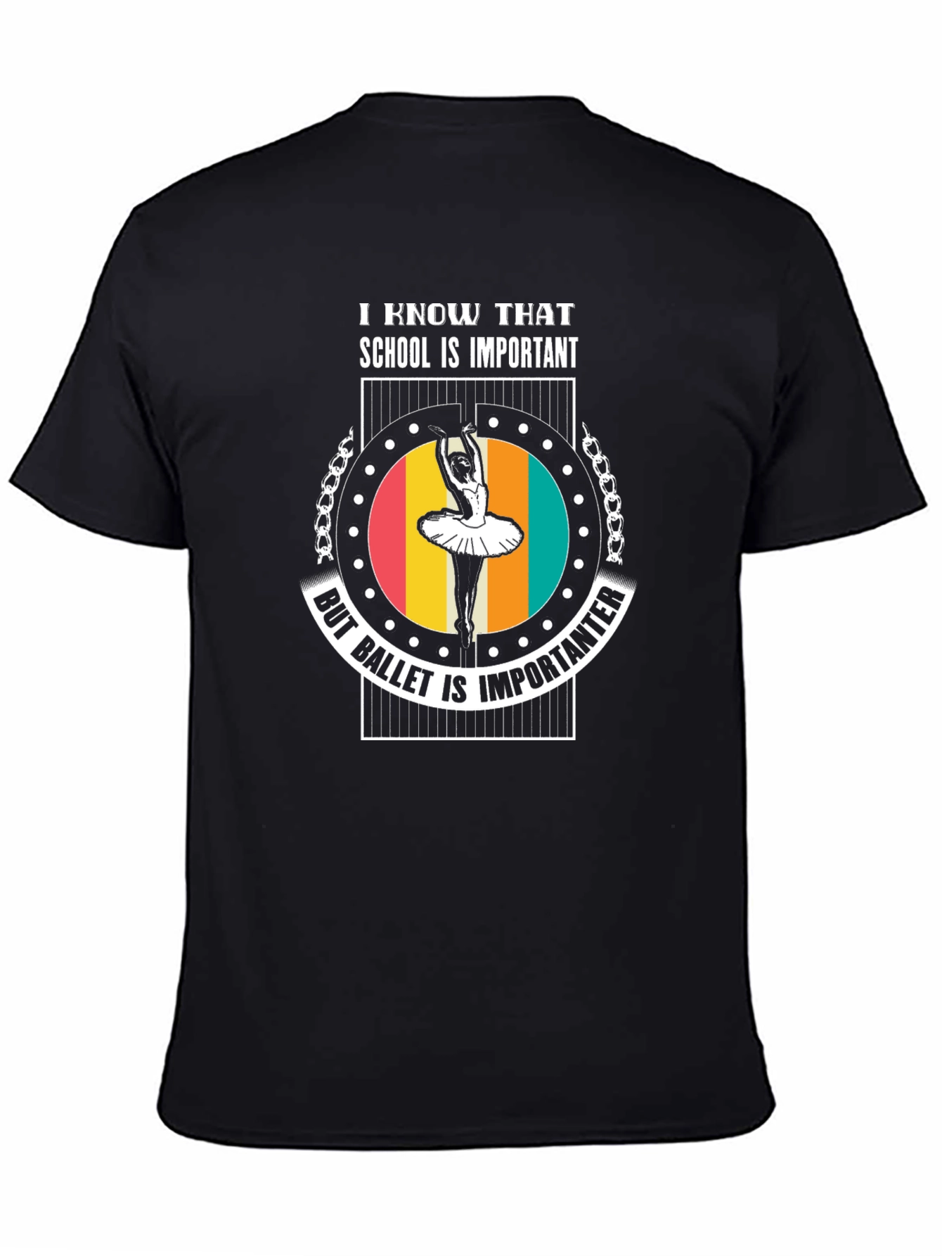 Ballet is Importanter T-Shirt
