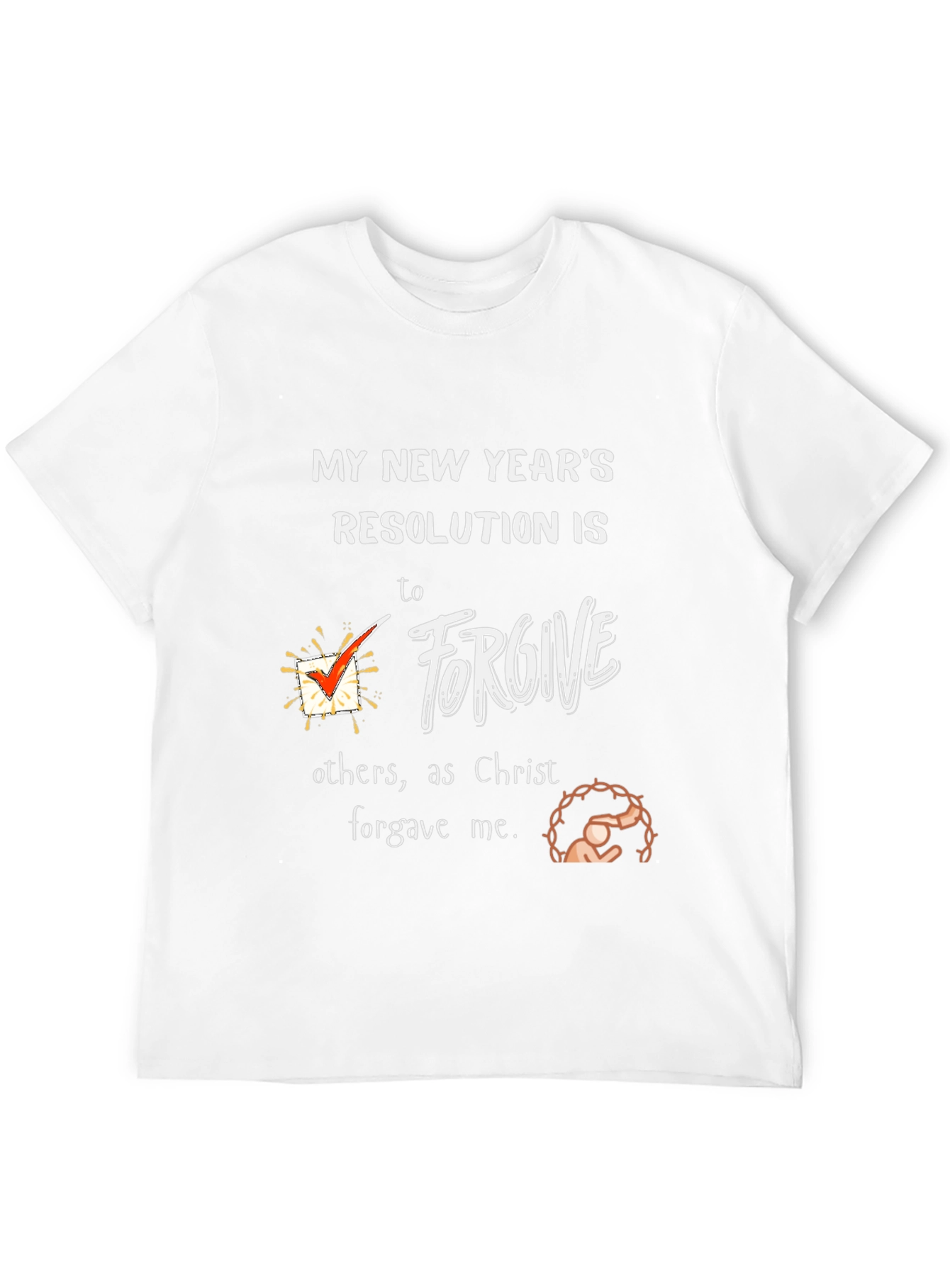 Forgive New Years Resolution T-Shirt