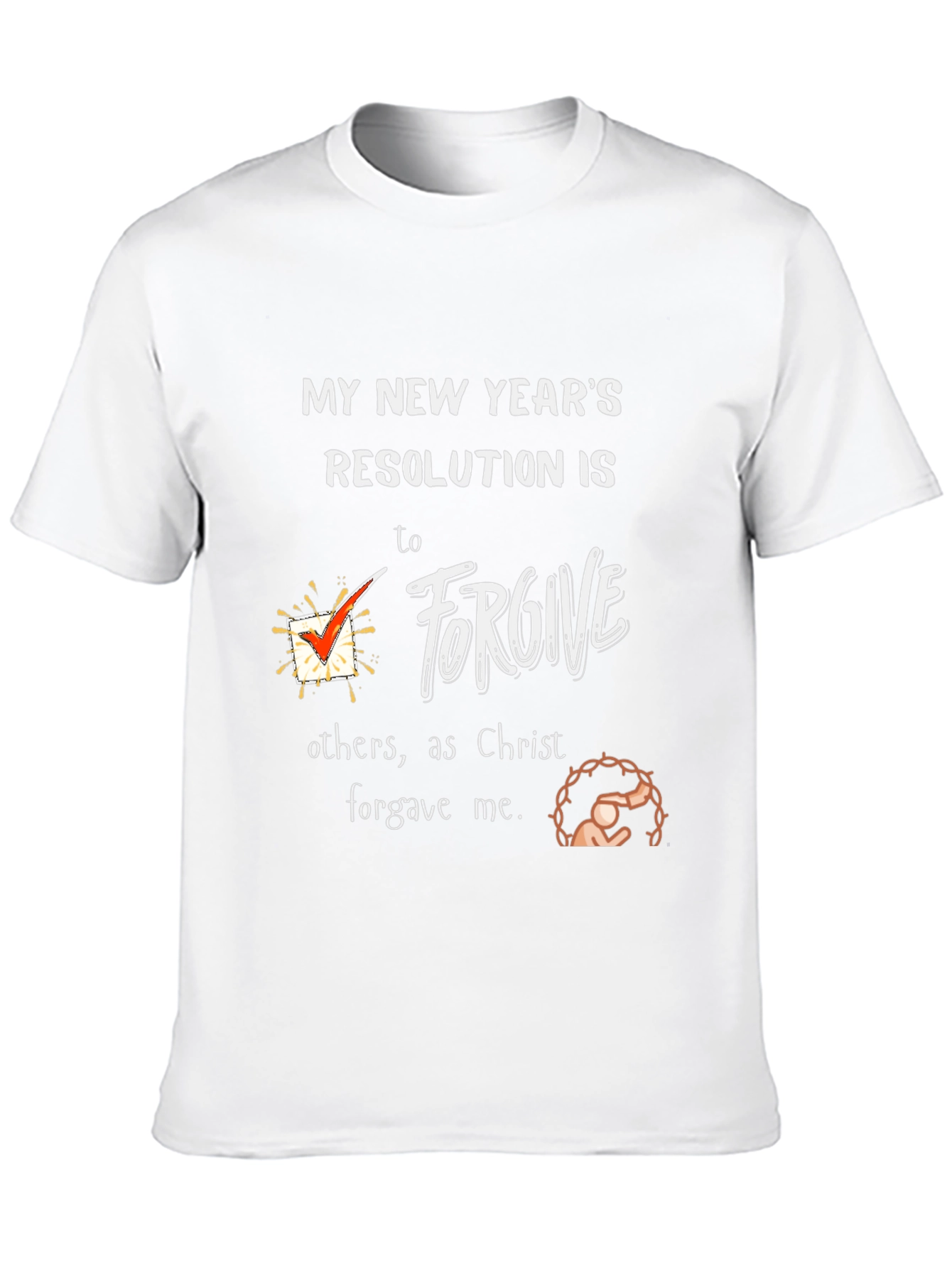 Forgive New Years Resolution T-Shirt
