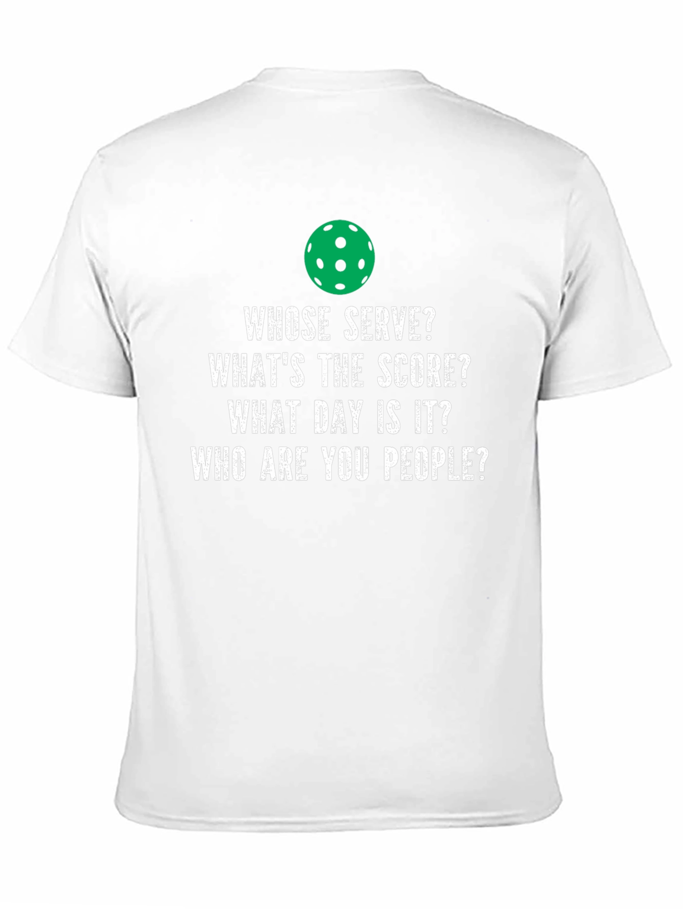 Pickleball T-Shirt - Funny Question Design