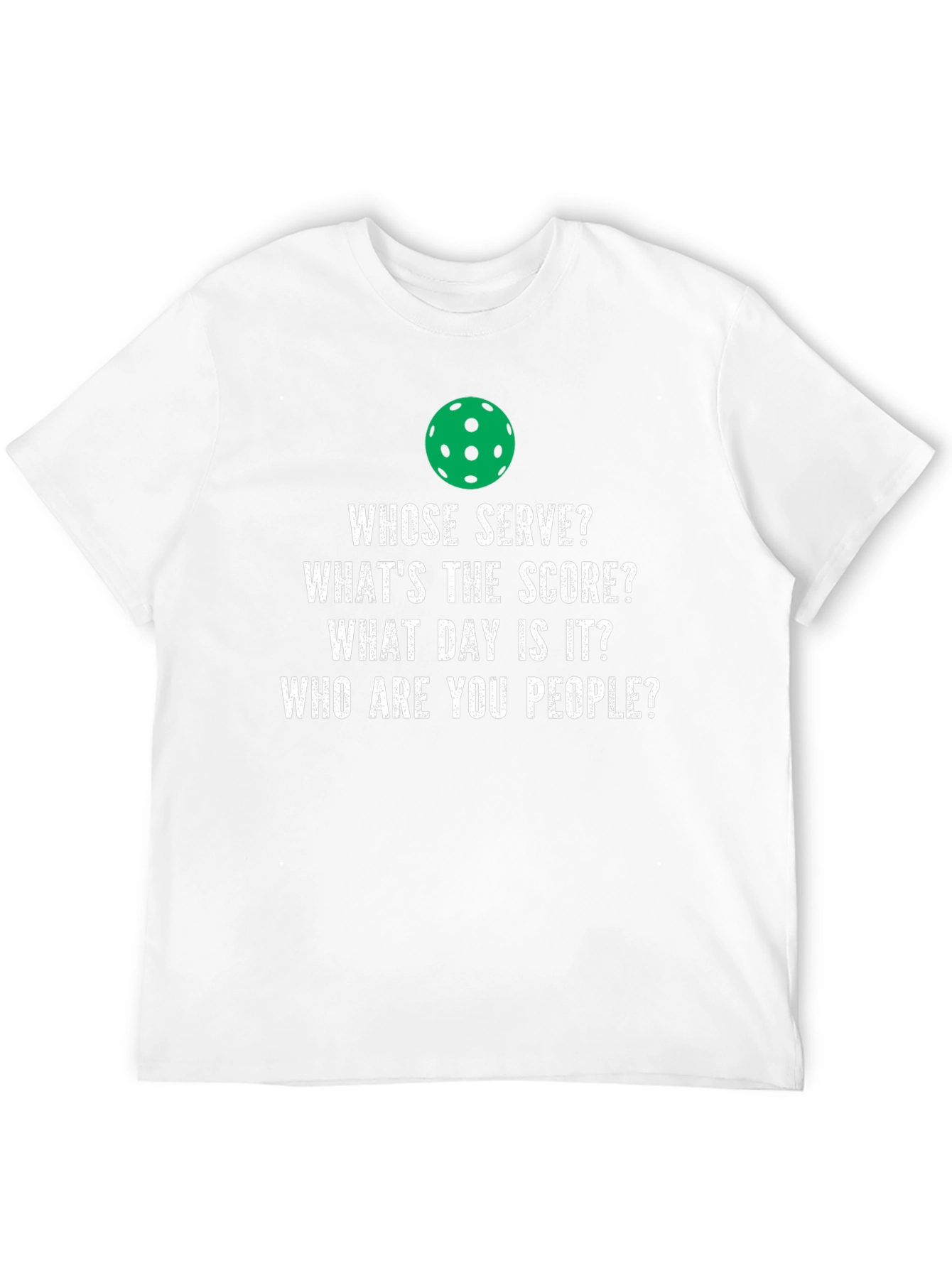 Pickleball T-Shirt - Funny Question Design