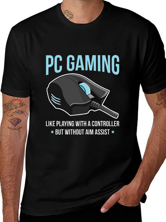 PC Gaming T-Shirt - No Aim Assist Needed!