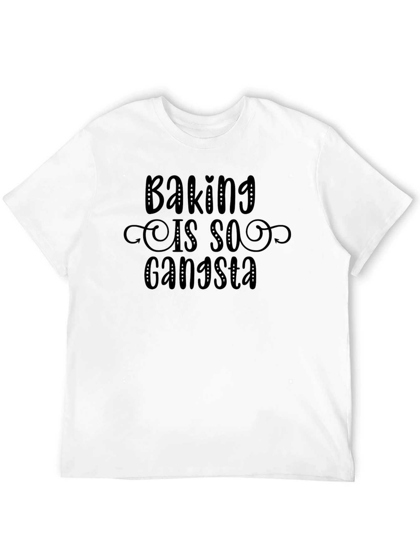 Baking is So Gangsta Graphic Tee
