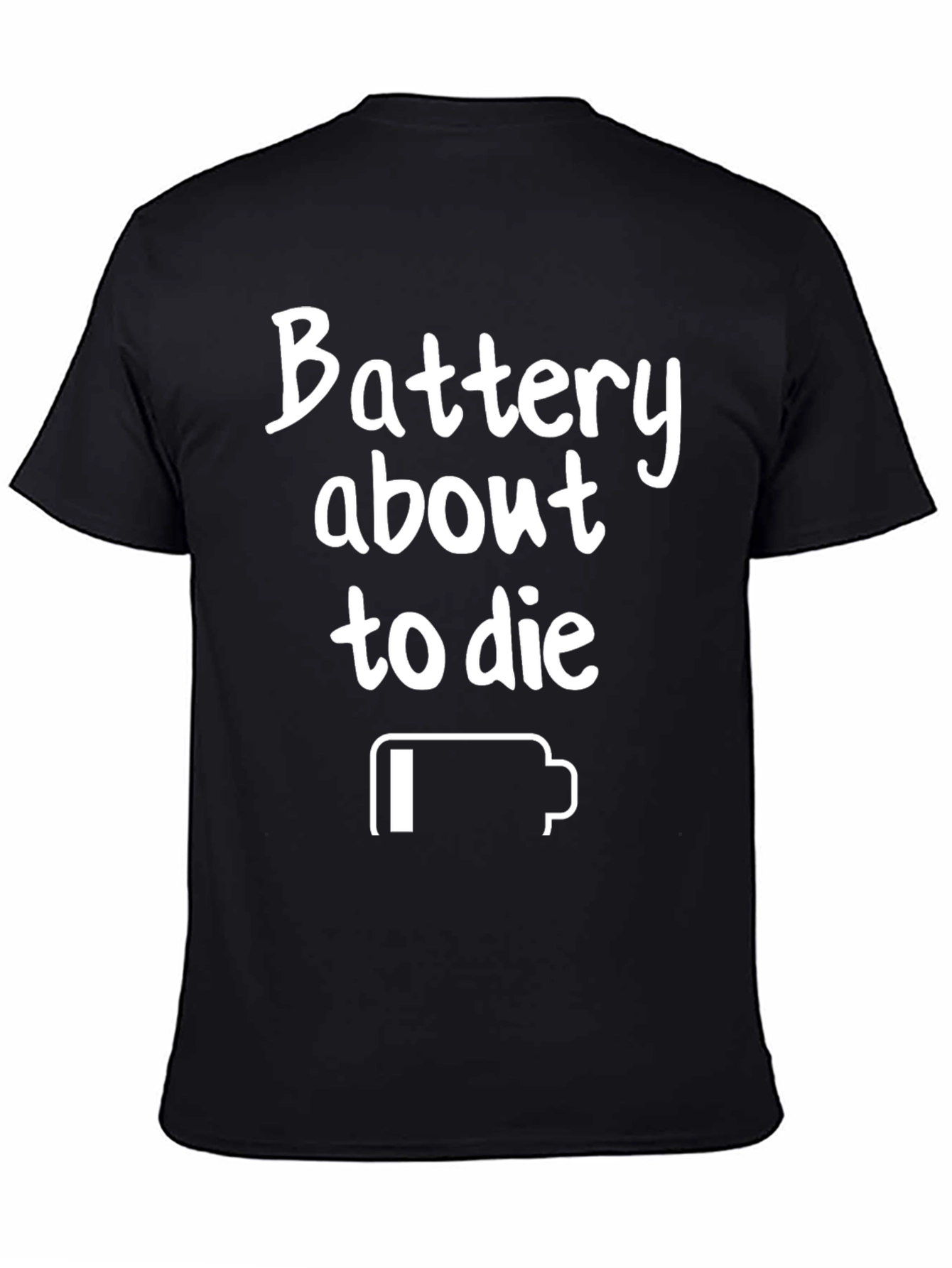 Funny Battery Low T-Shirt - Novelty Humor Tee