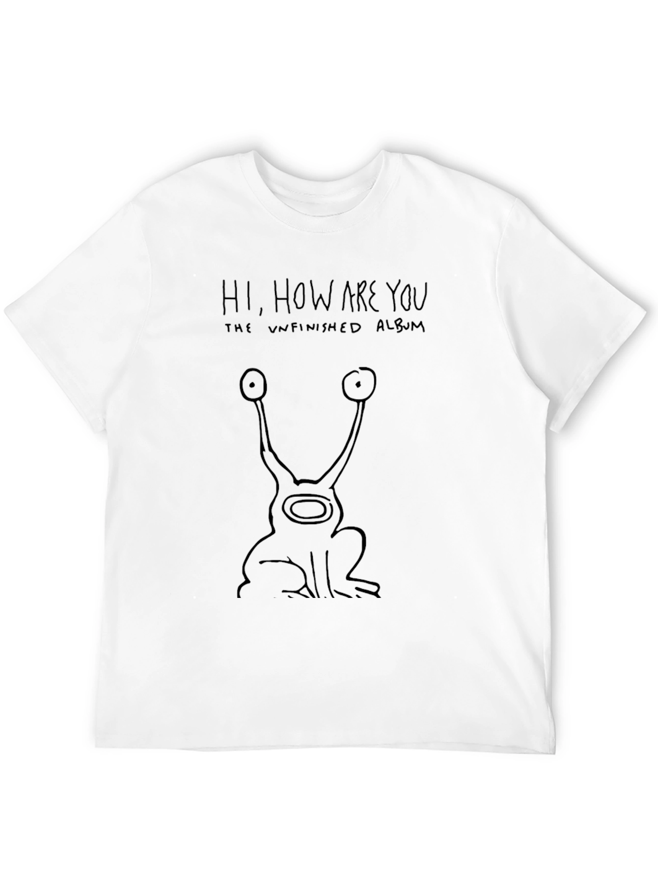 Hi How Are You? The Unfinished Album Black T-Shirt