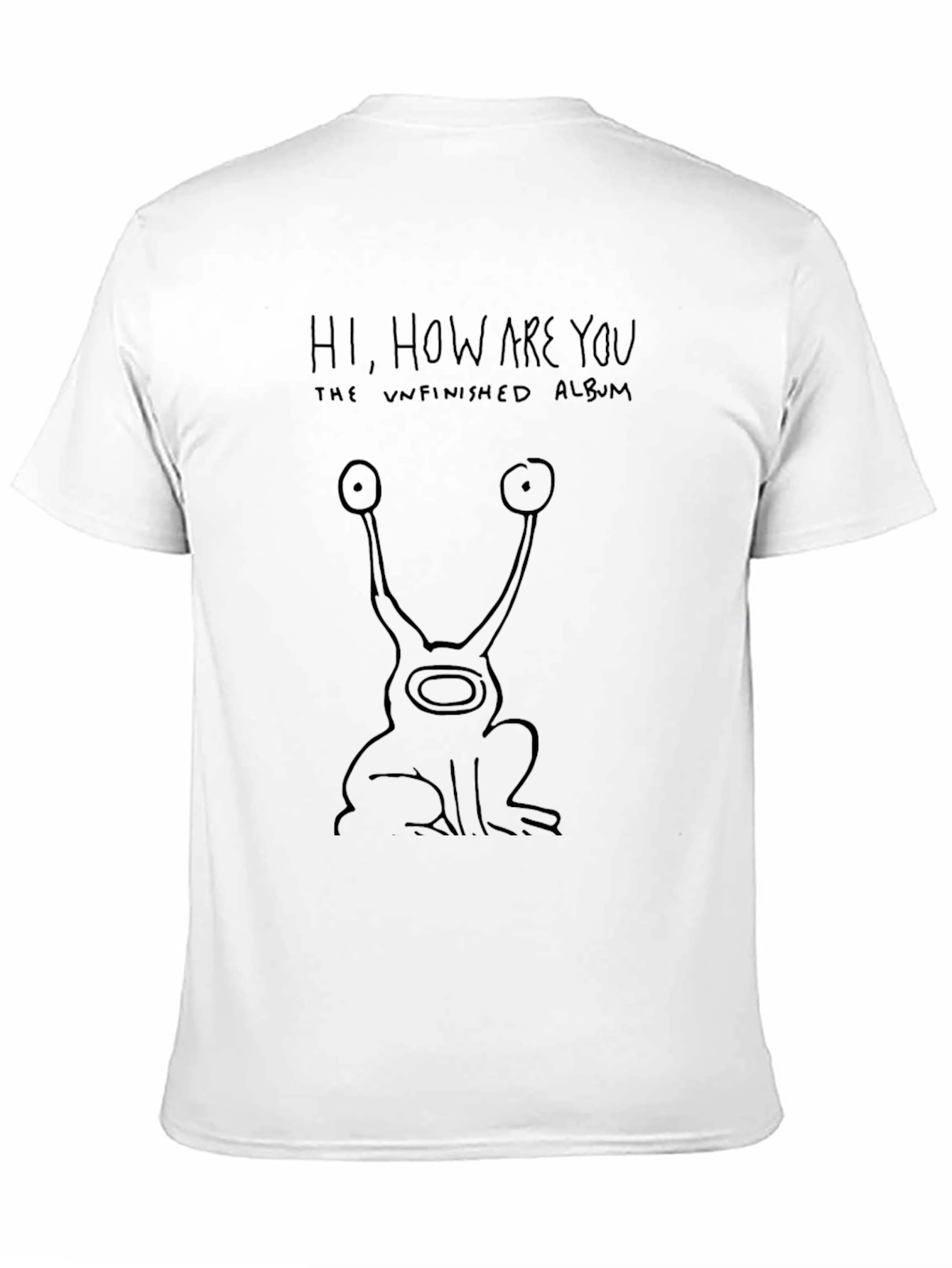 Hi How Are You? The Unfinished Album Black T-Shirt