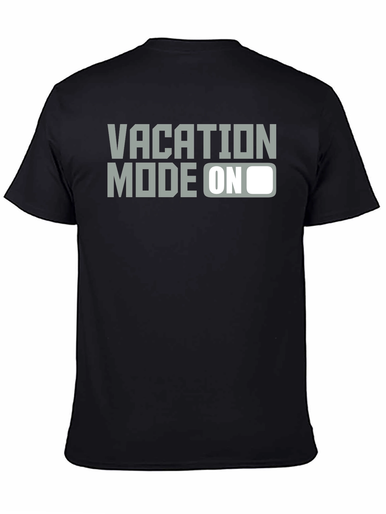 Vacation Mode On Graphic T-Shirt - Relax & Unwind!