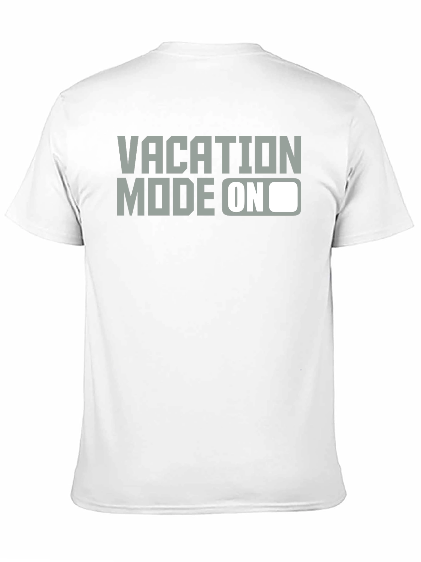 Vacation Mode On Graphic T-Shirt - Relax & Unwind!