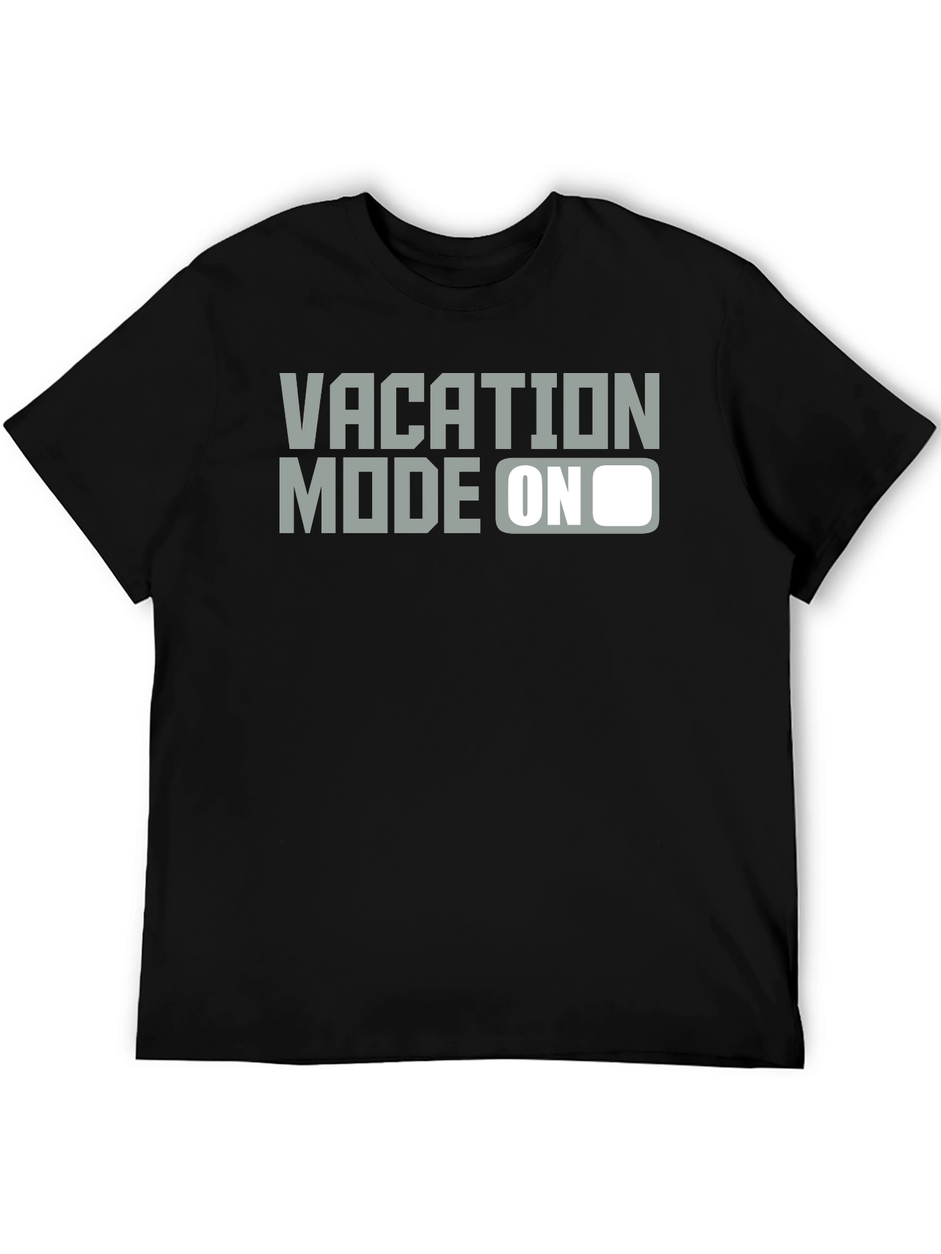 Vacation Mode On Graphic T-Shirt - Relax & Unwind!