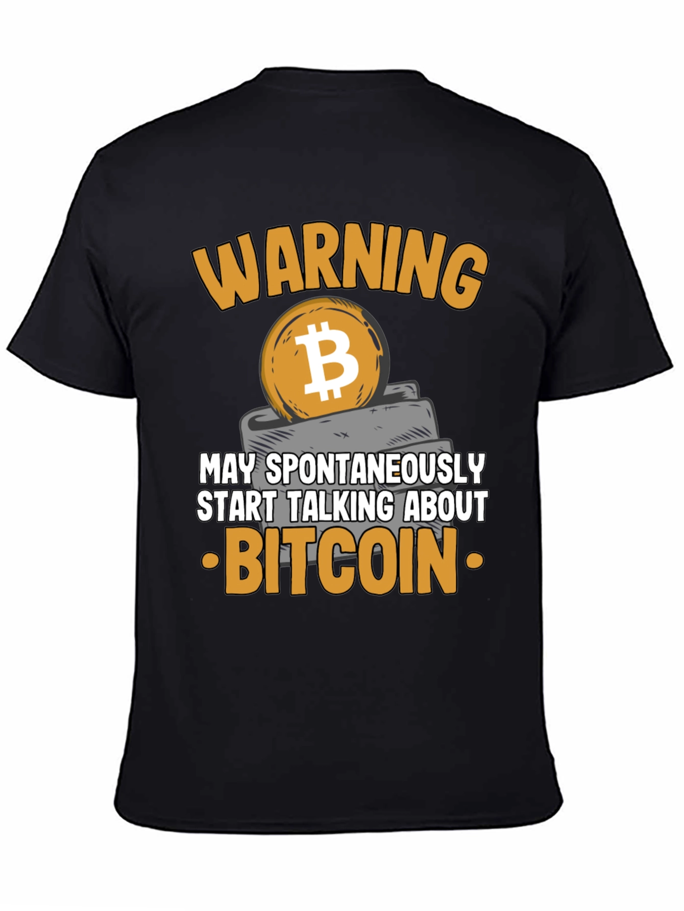 Warning Bitcoin T-Shirt