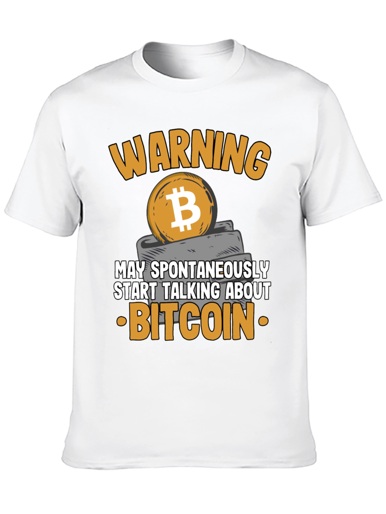Warning Bitcoin T-Shirt