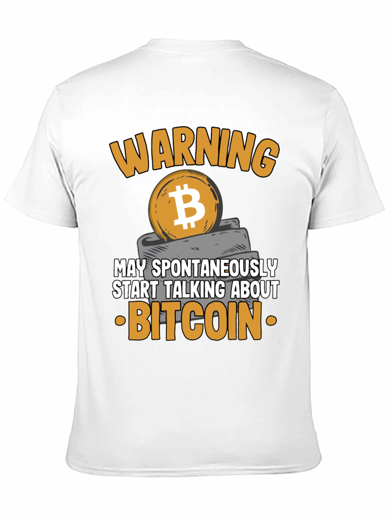 Warning Bitcoin T-Shirt