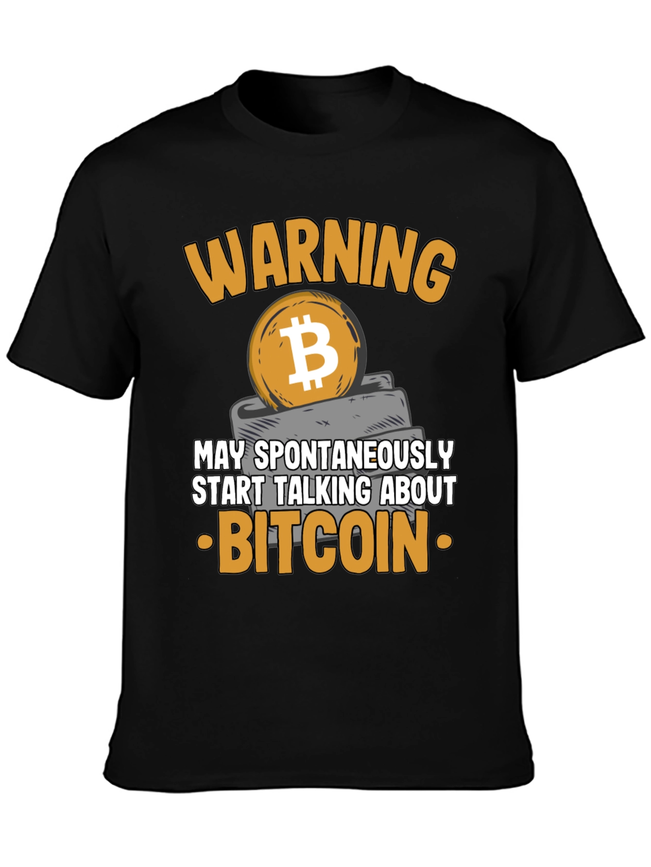 Warning Bitcoin T-Shirt