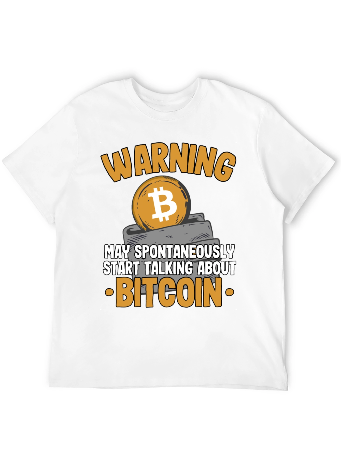 Warning Bitcoin T-Shirt