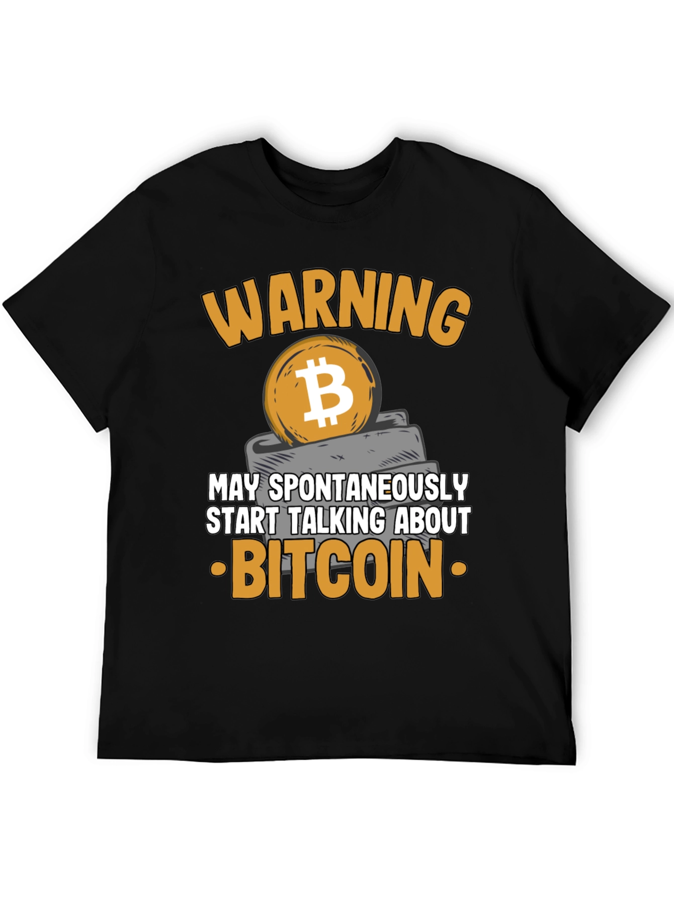 Warning Bitcoin T-Shirt