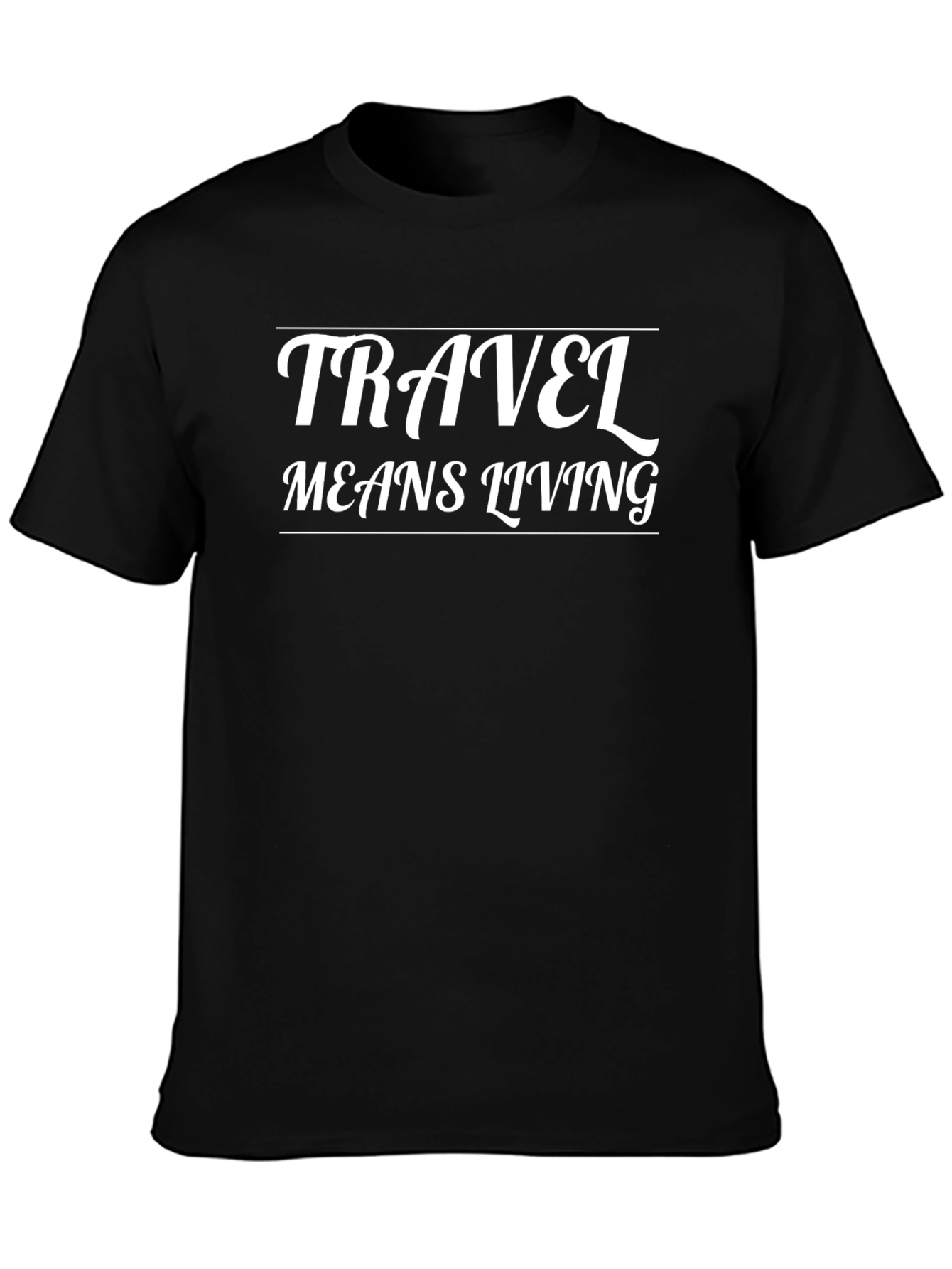 Travel Means Living Graphic Tee