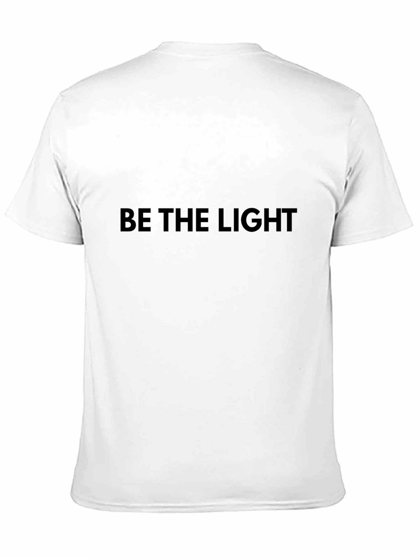 Be The Light Black T-Shirt - Inspirational Style