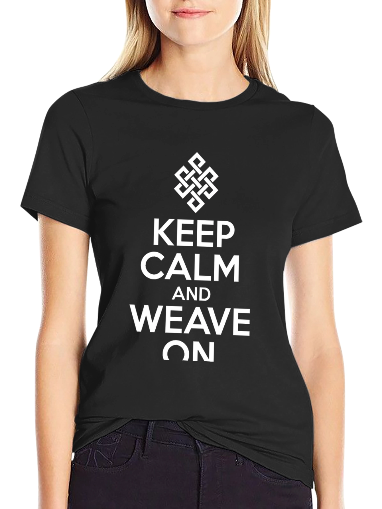 Keep Calm and Weave On Black T-Shirt