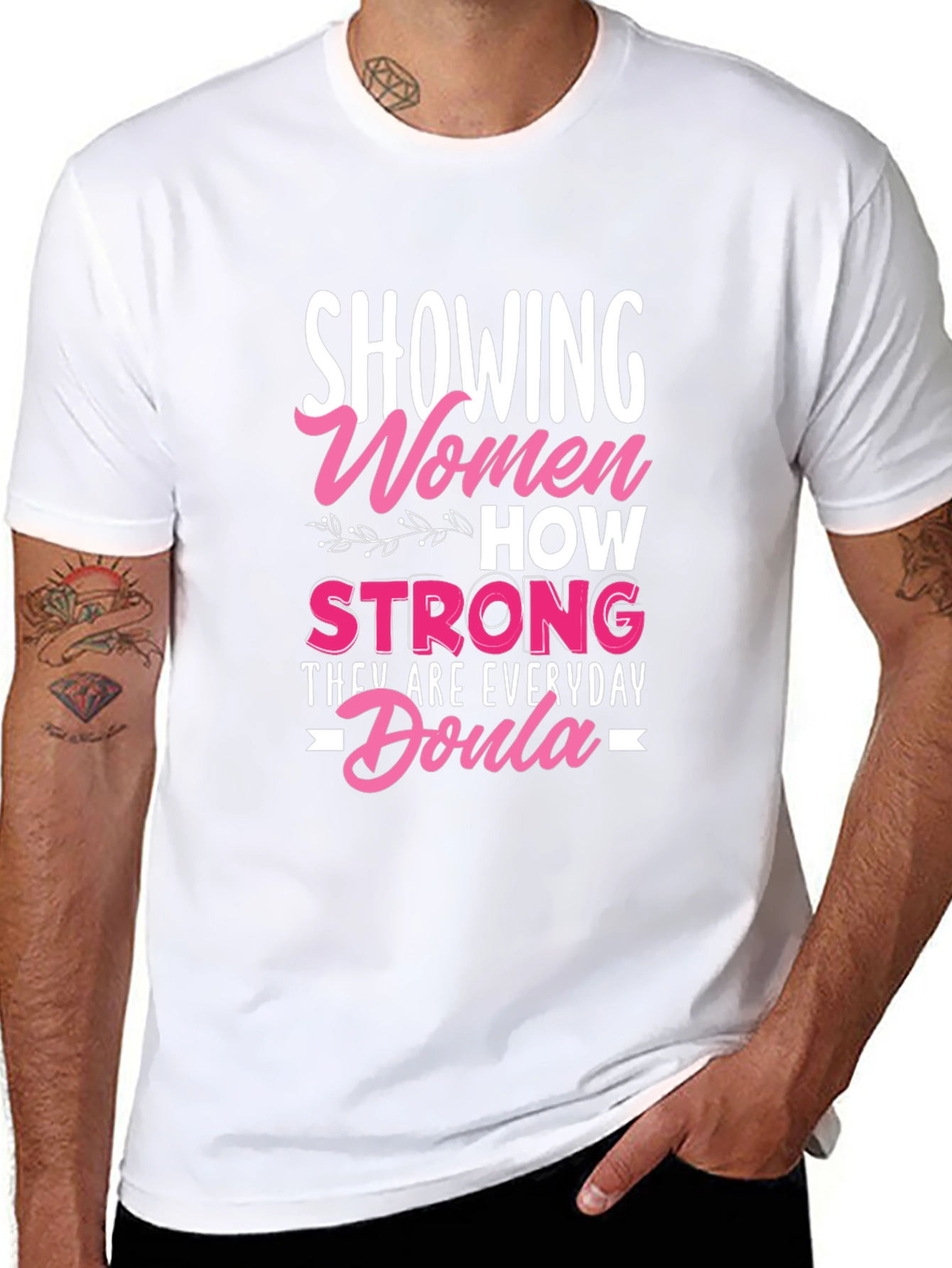 Strong Women Everyday Doula Graphic Tee