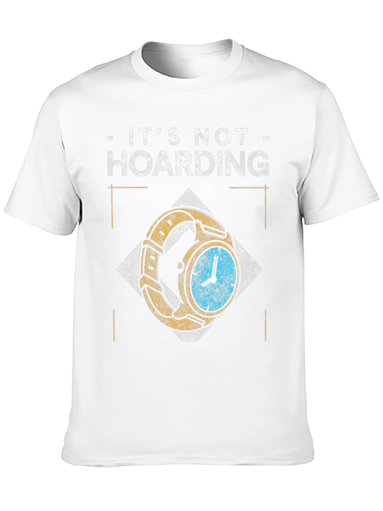Its Not Hoarding Mens Graphic T-Shirt