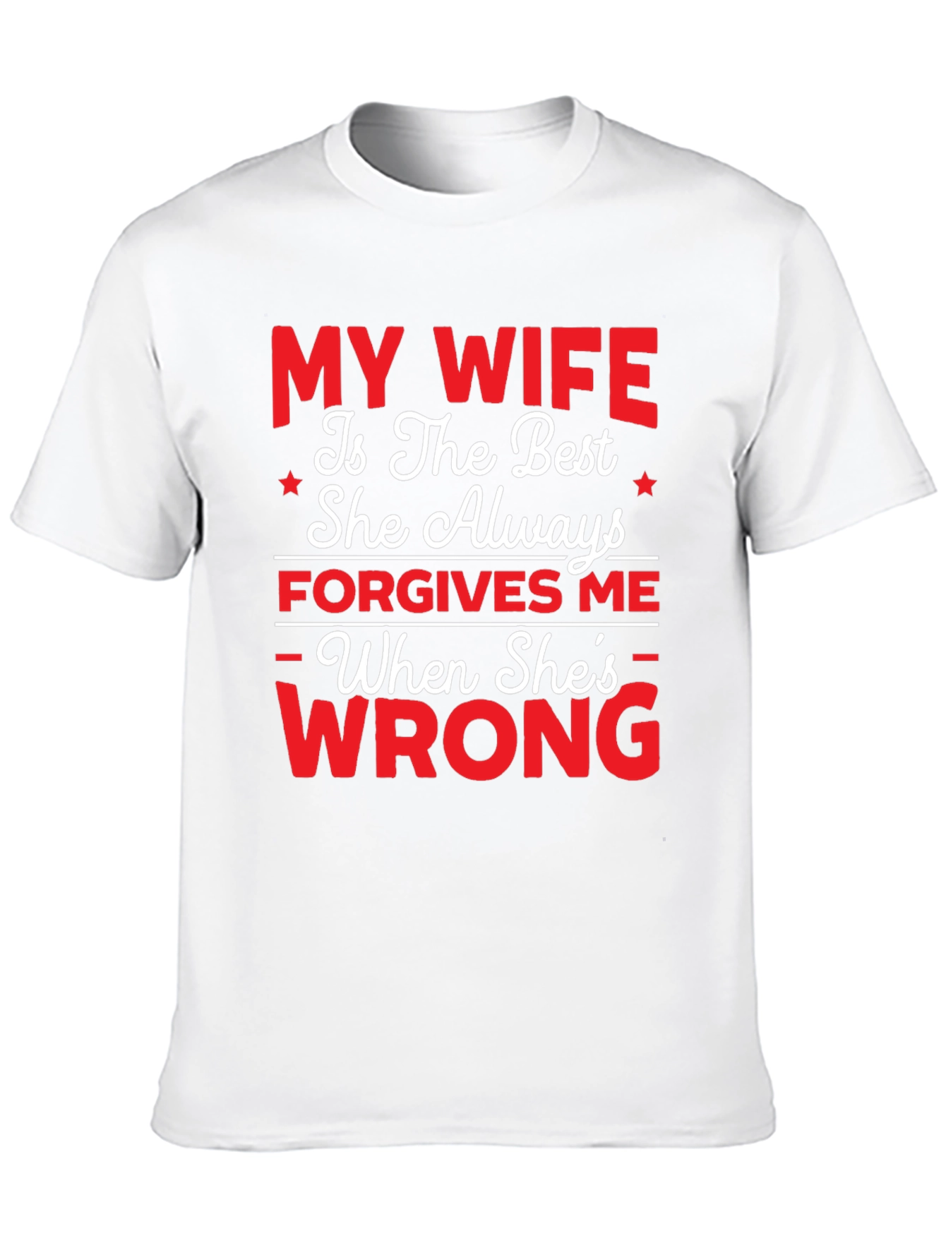 Funny My Wife T-Shirt - Husband Humor Tee